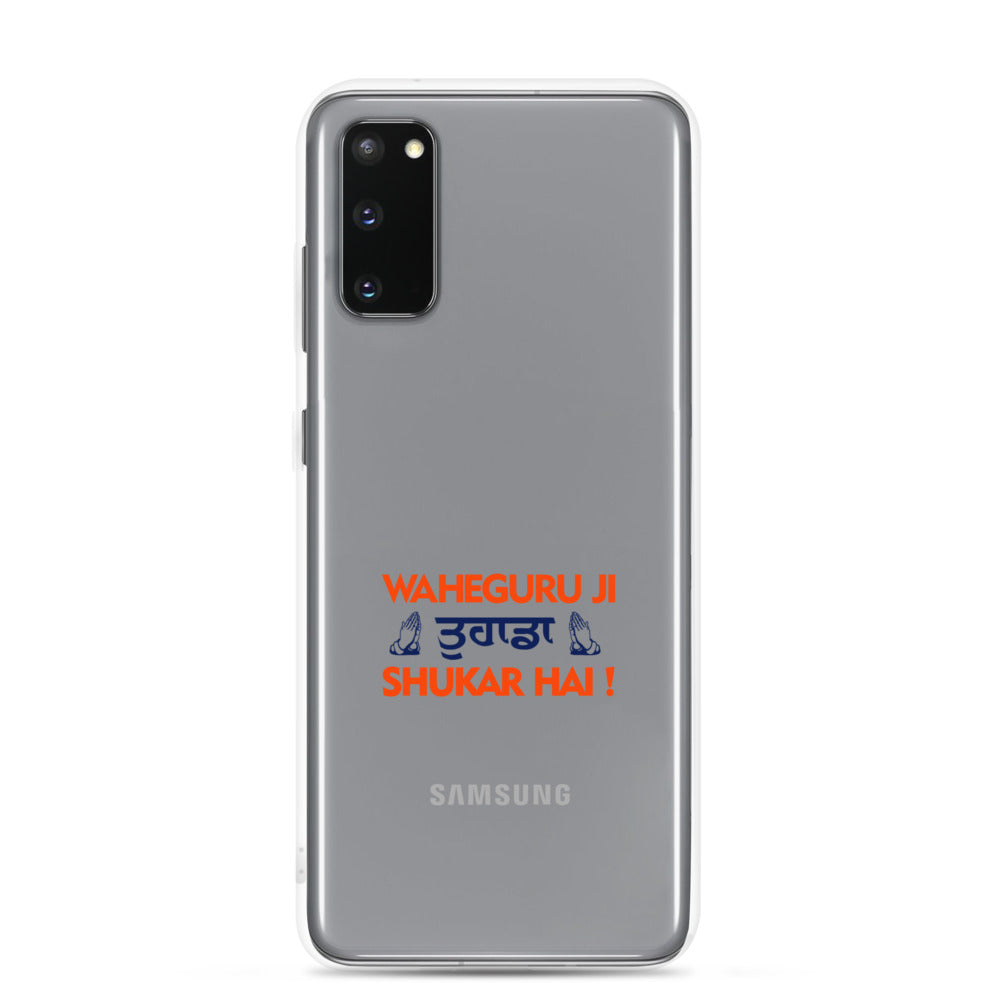 WAHEGURU JI TERA SHUKAR HAI - Samsung Case