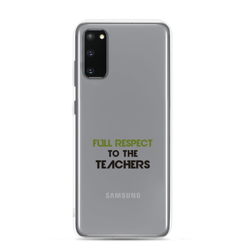 FULL RESPECT TO TEACHER - Samsung Case