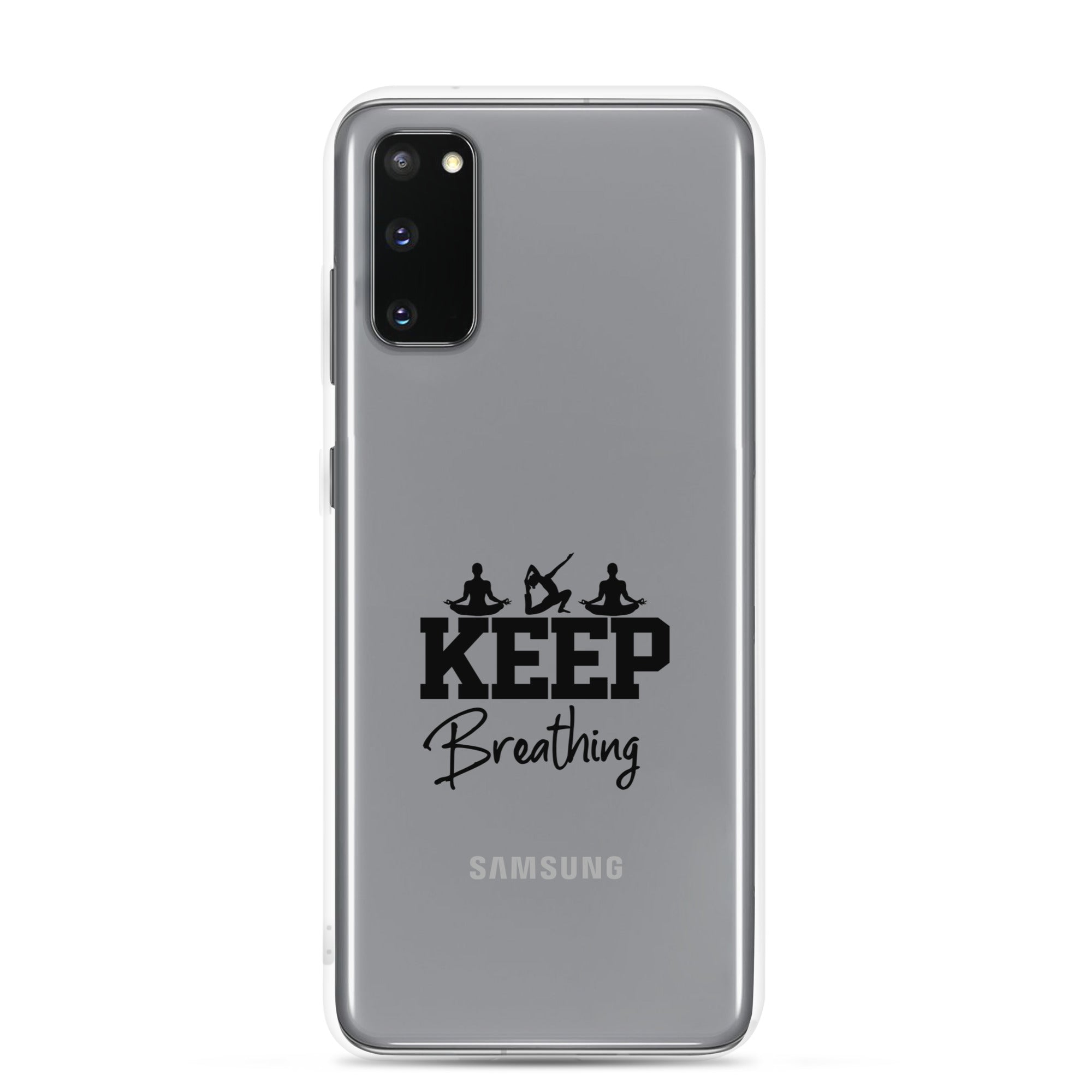 KEEP BREATHING - Samsung Case