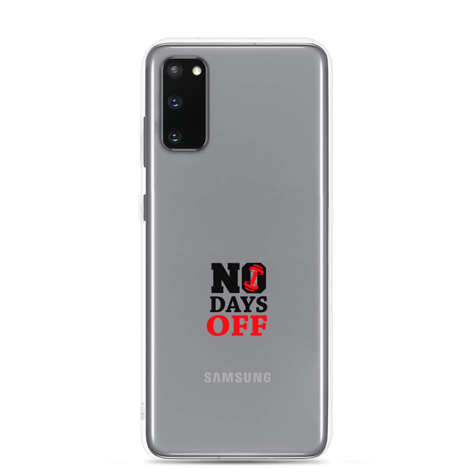 NO DAYS OFF - Samsung Case