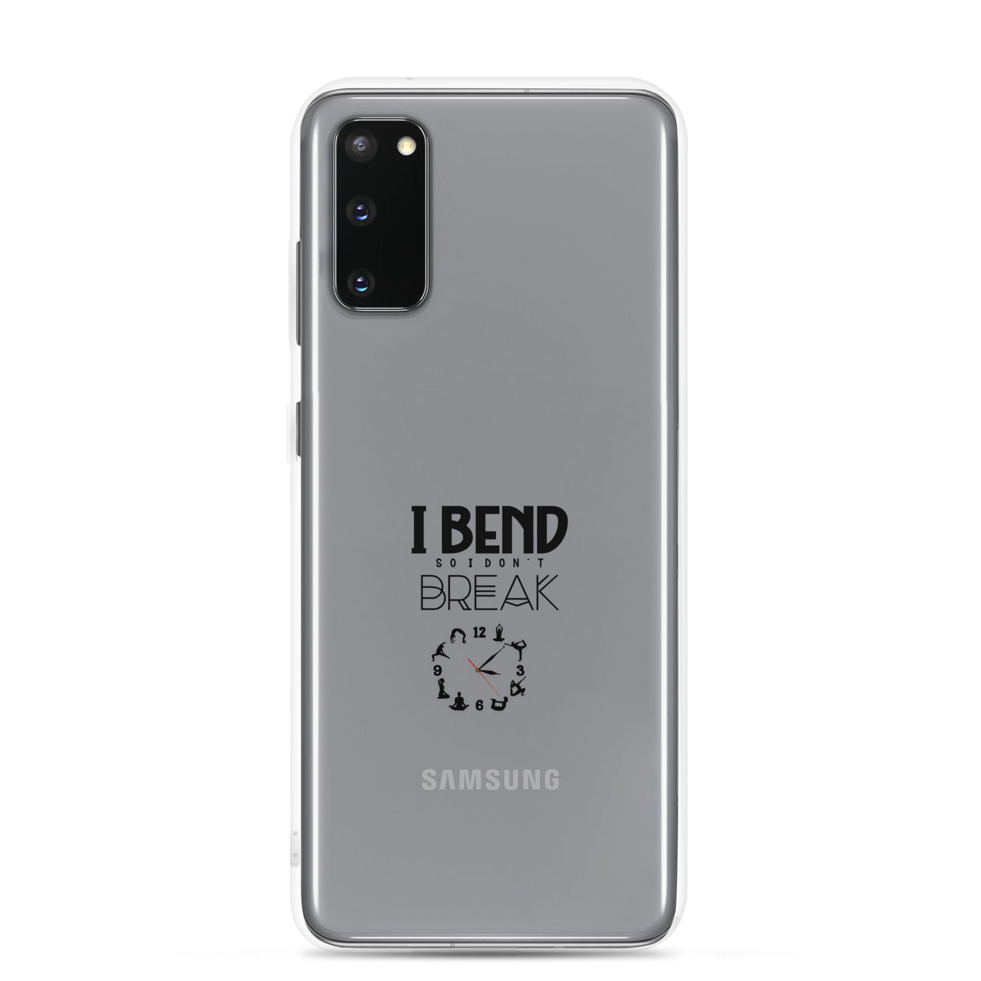 I BEND SO I DON'T BREAK - Samsung Case