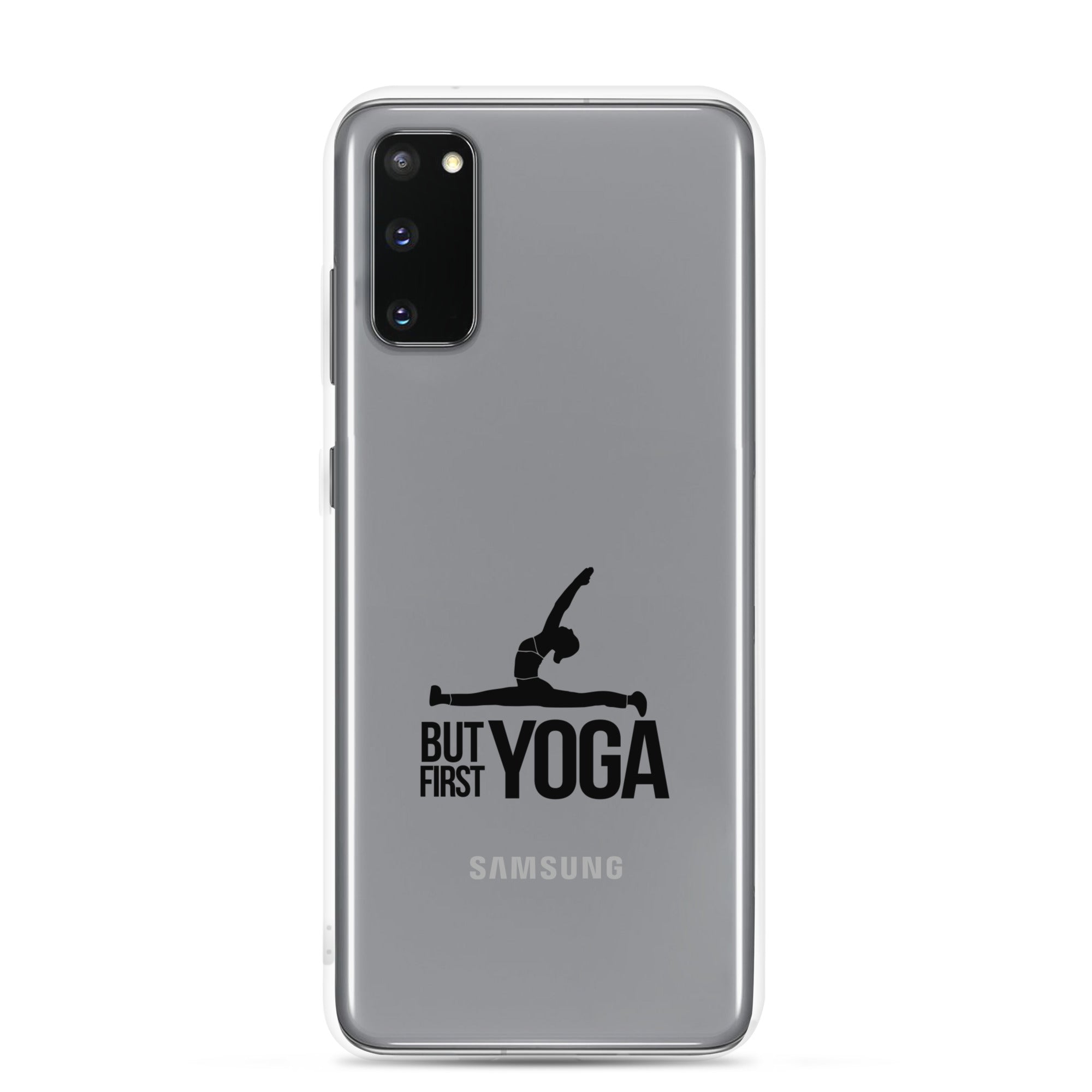 BUT FIRST YOGA - Samsung Case