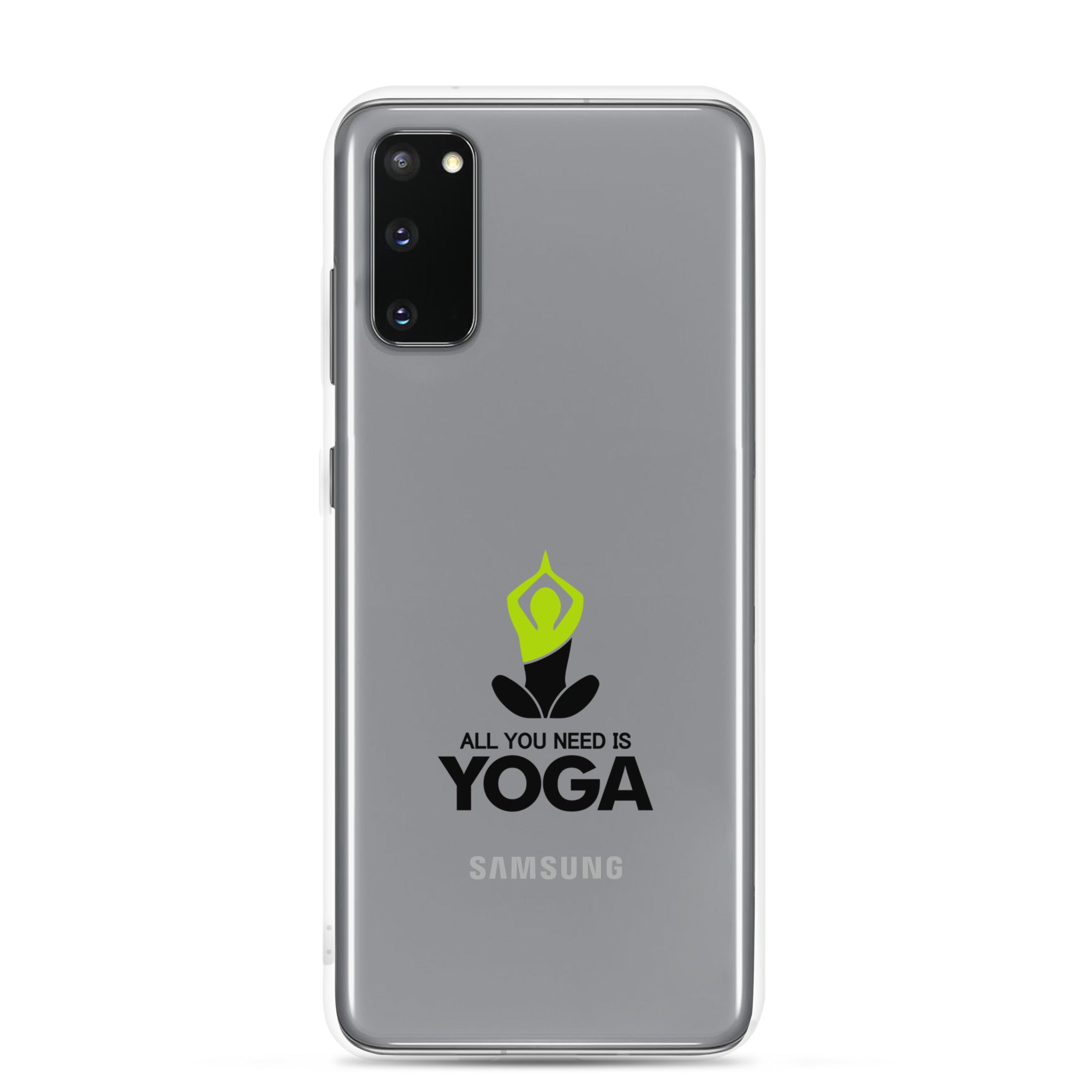 ALL YOU NEED IS YOGA - Samsung Case