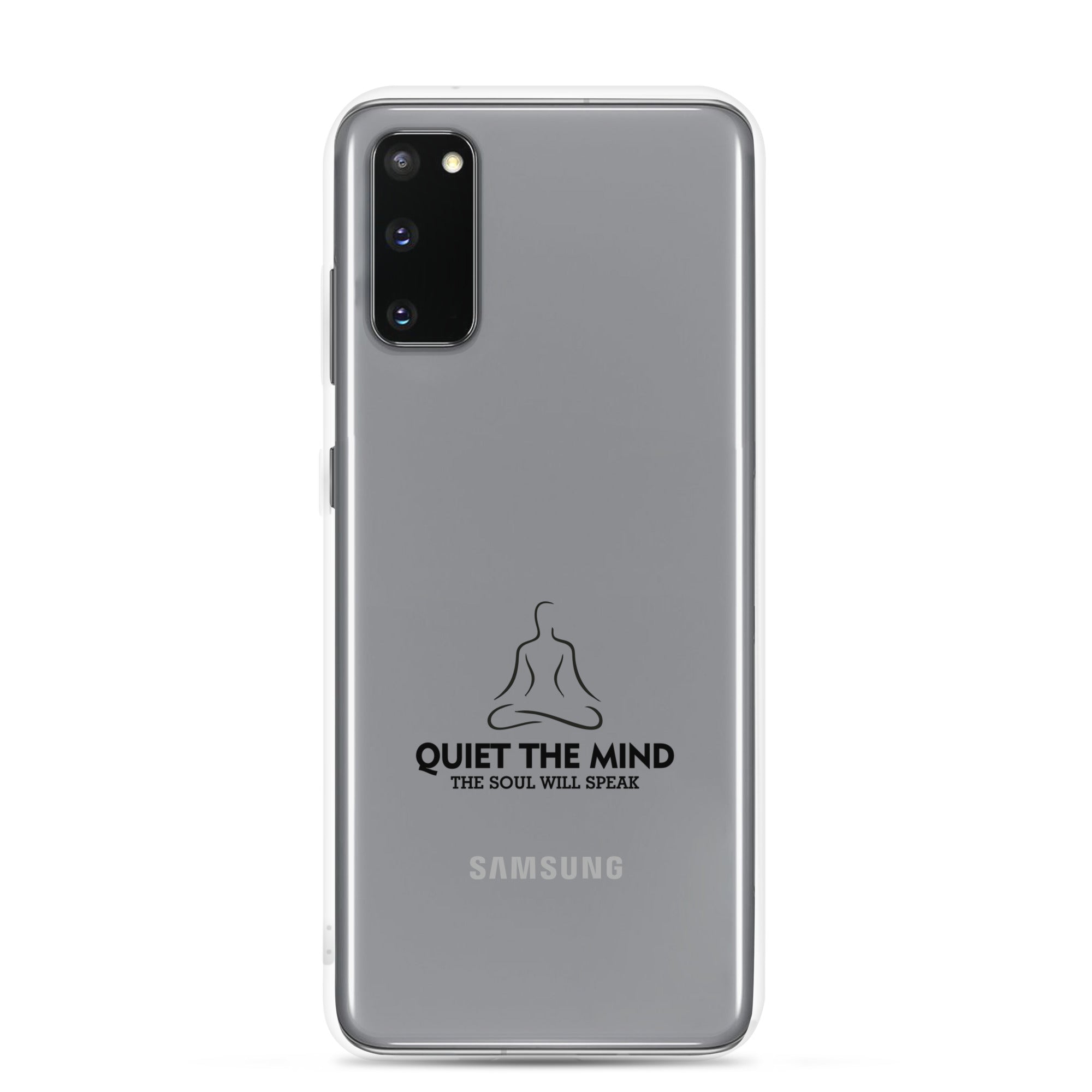 QUIET THE MIND - Samsung Case