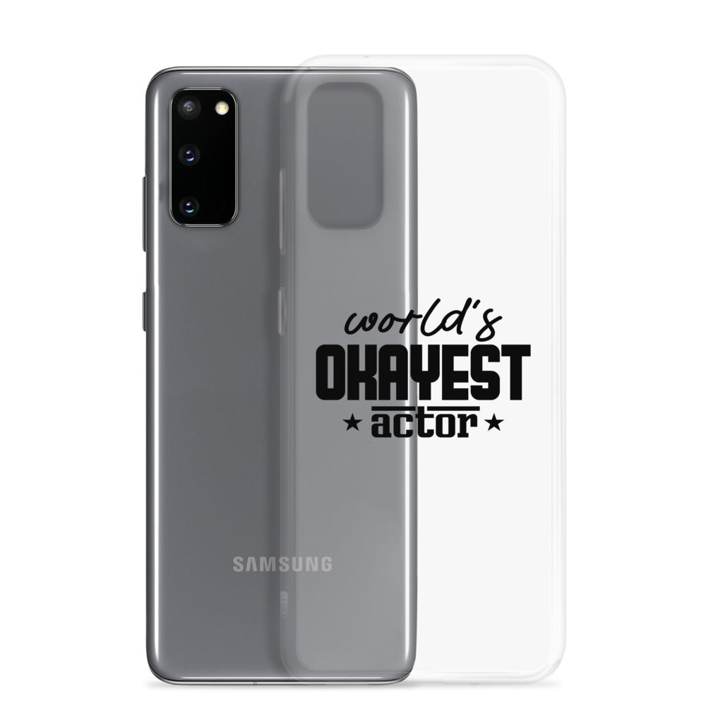 World's okayest actor- Samsung Case