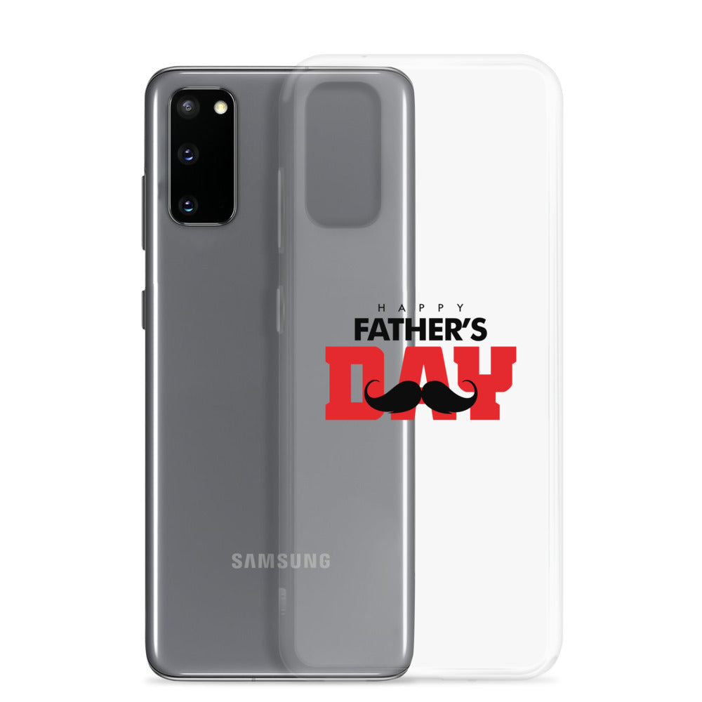 HAPPY FATHER'S DAY - Samsung Case