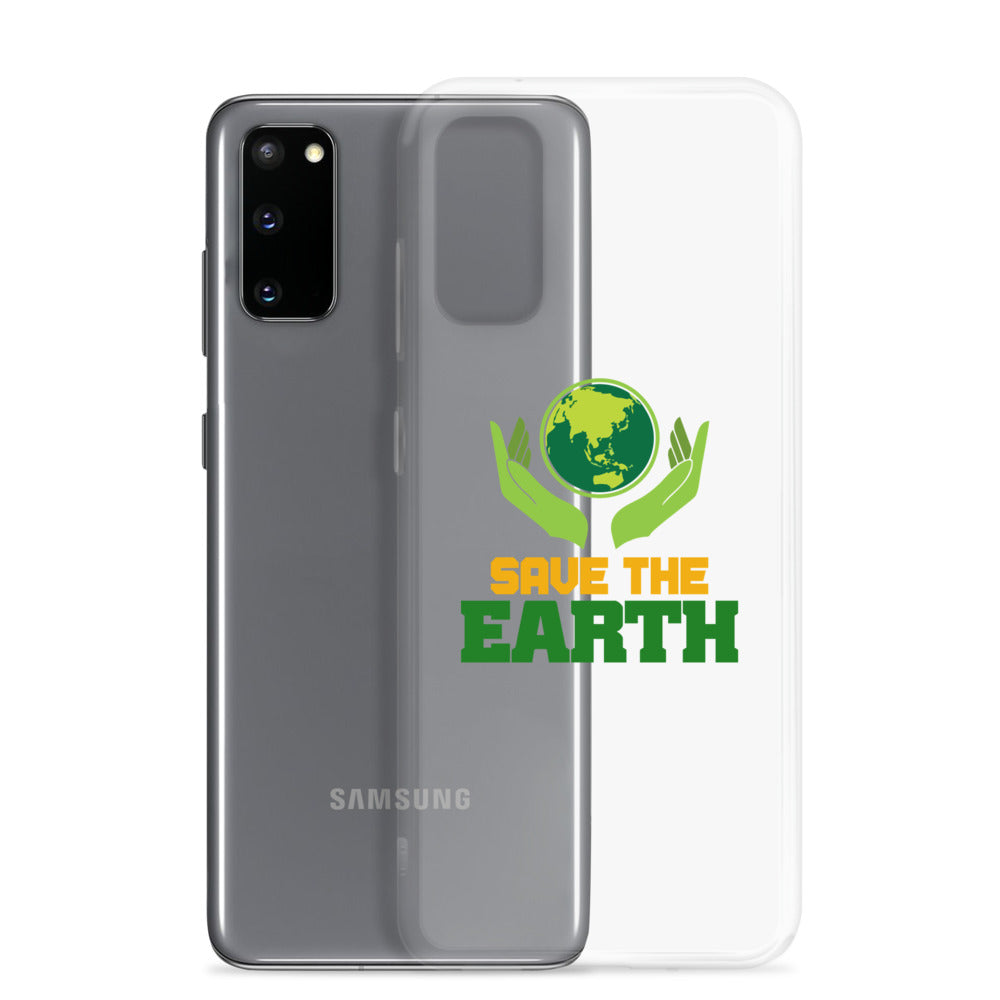 SAVE THE EARTH - Samsung Case