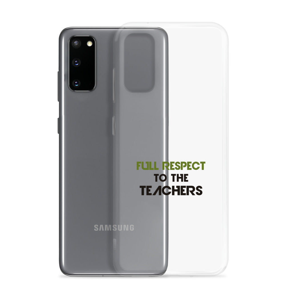 FULL RESPECT TO TEACHER - Samsung Case