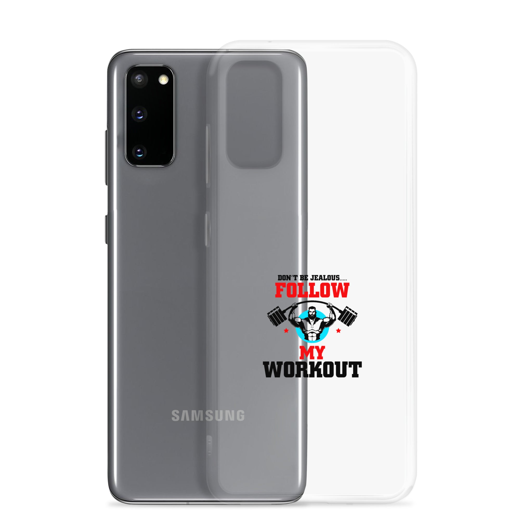 DON'T BE JEALOUS - Samsung Case