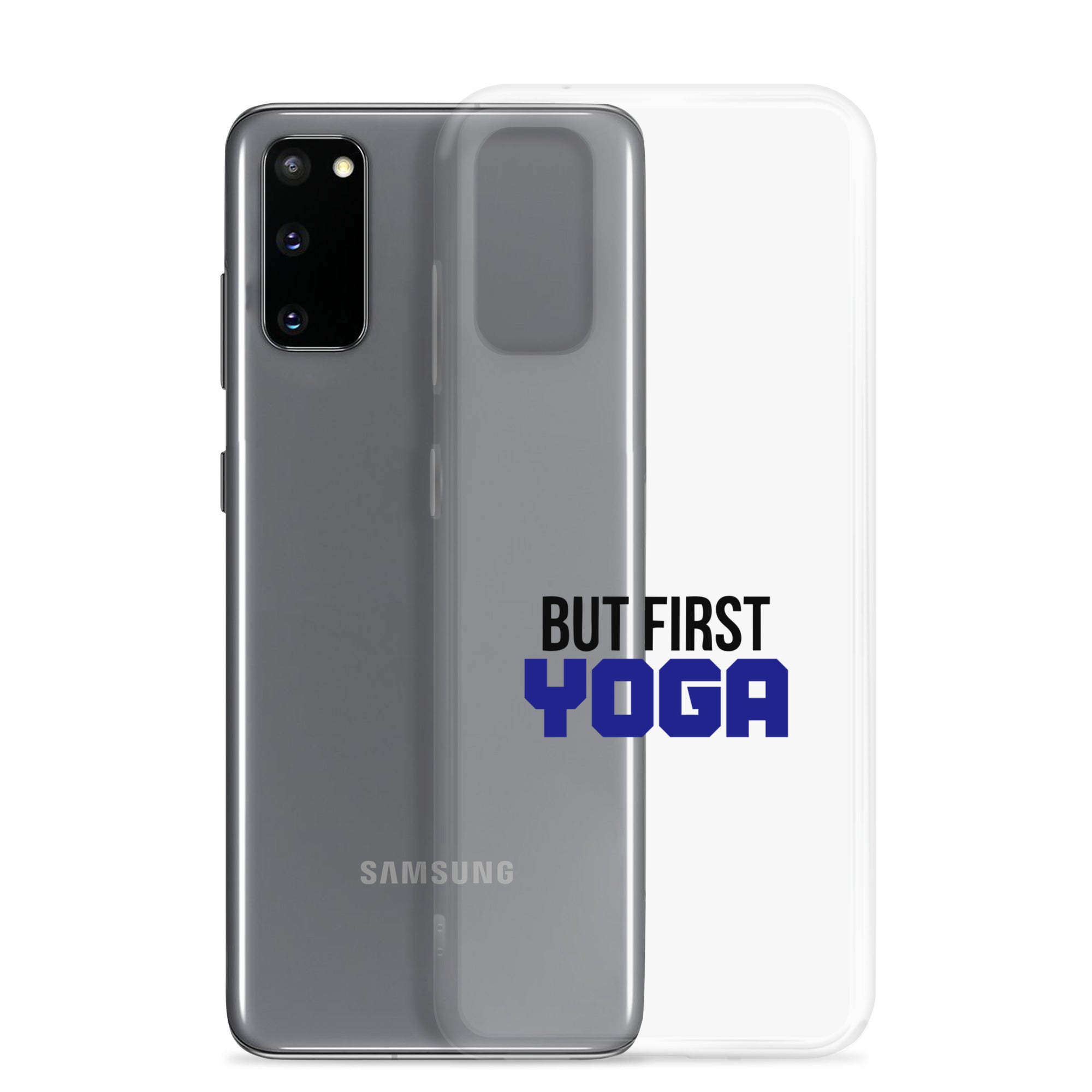 BUT FIRST YOGA - Samsung Case