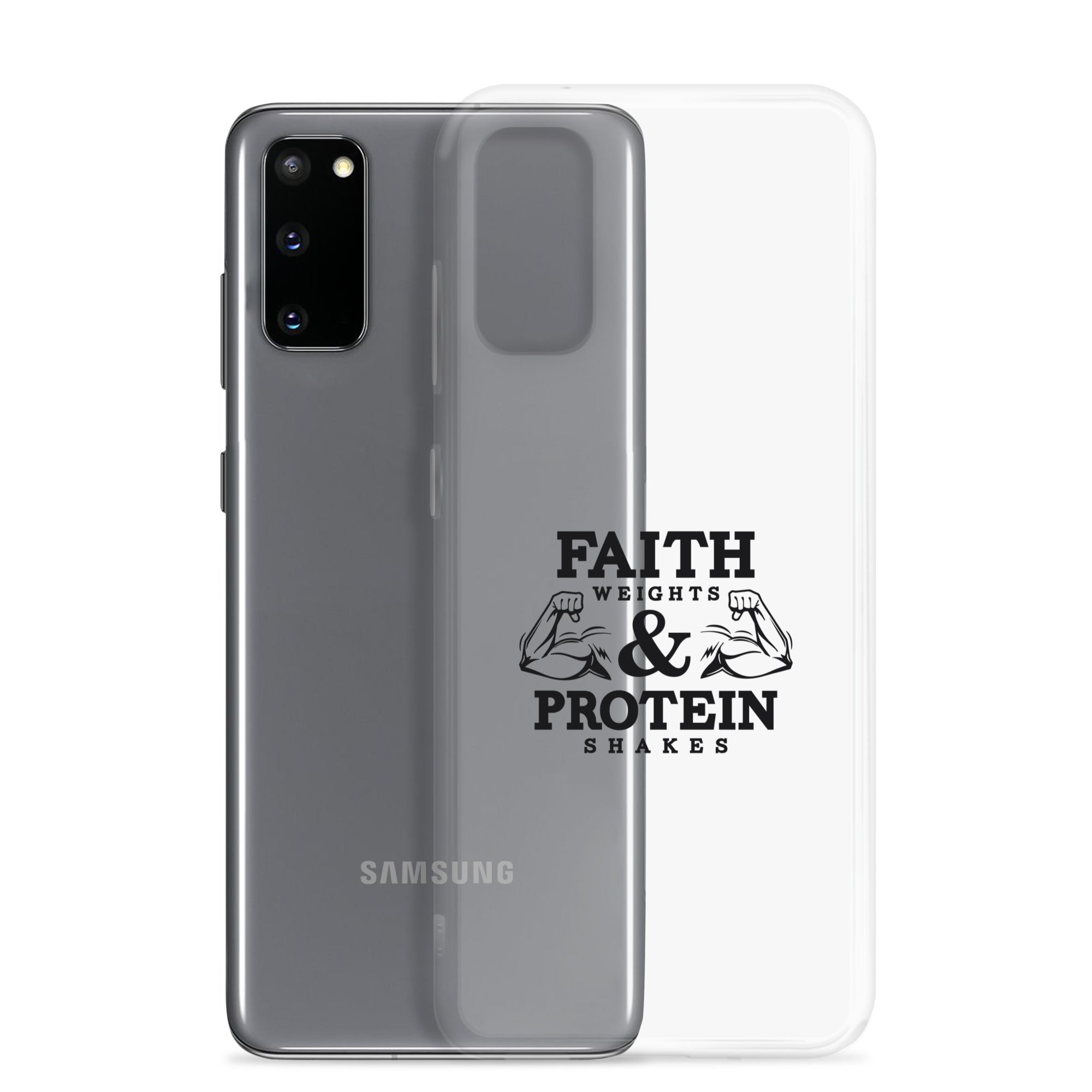 FAITH WEIGHTS & PROTEIN SHAKES - Samsung Case