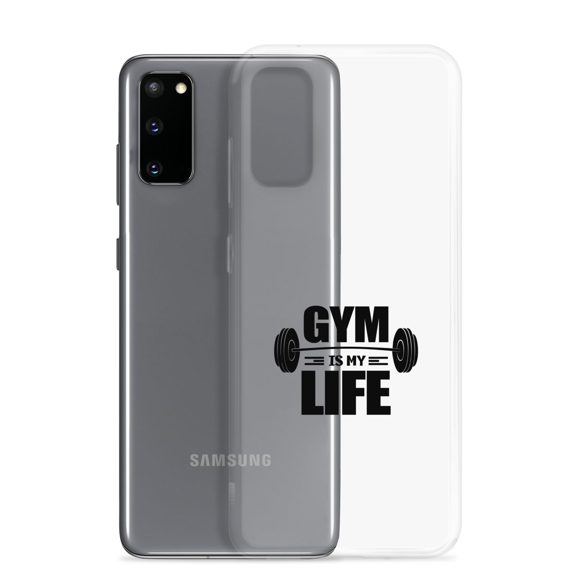 GYM IS MY LIFE - Samsung Case
