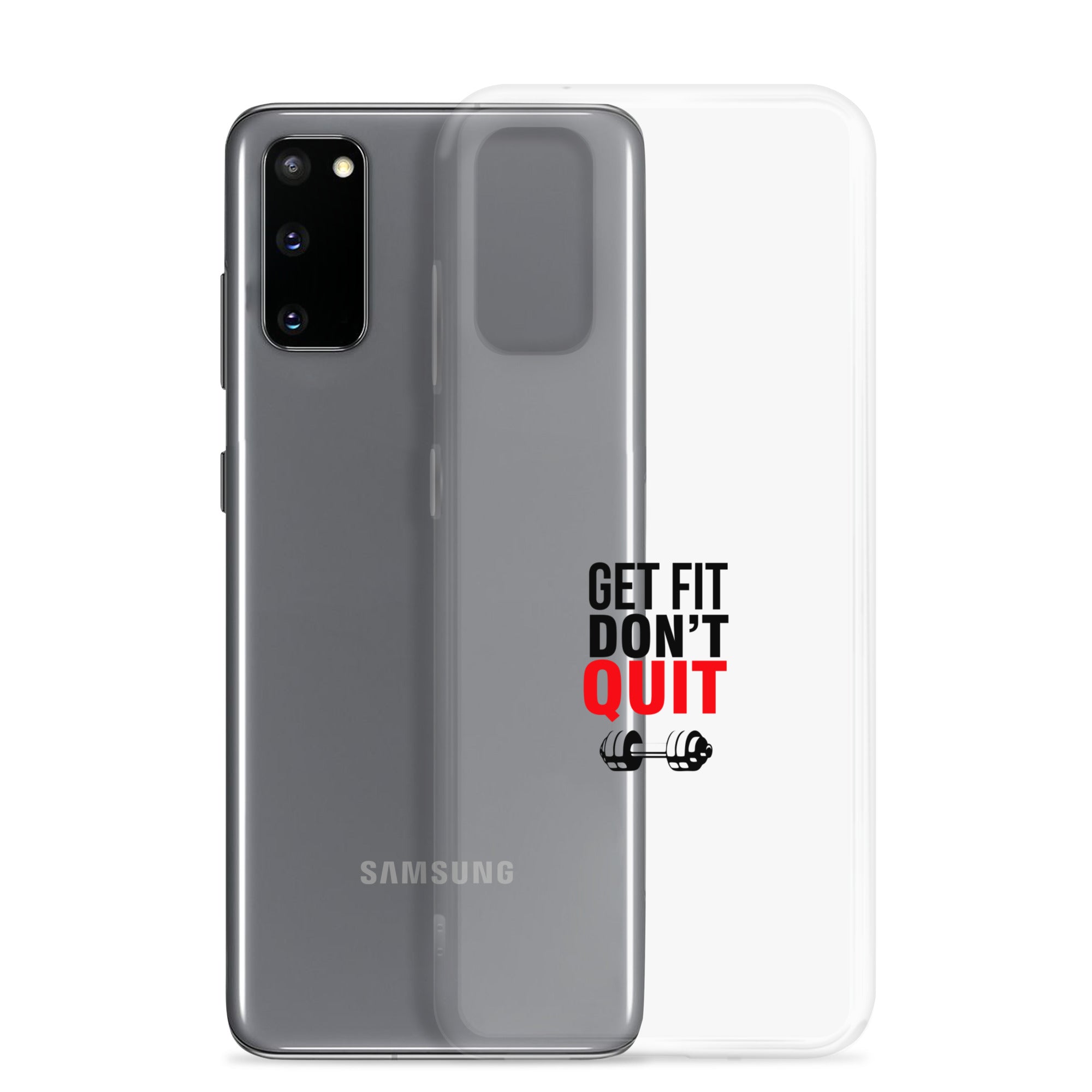 GET FIT DON'T QUIT - Samsung Case