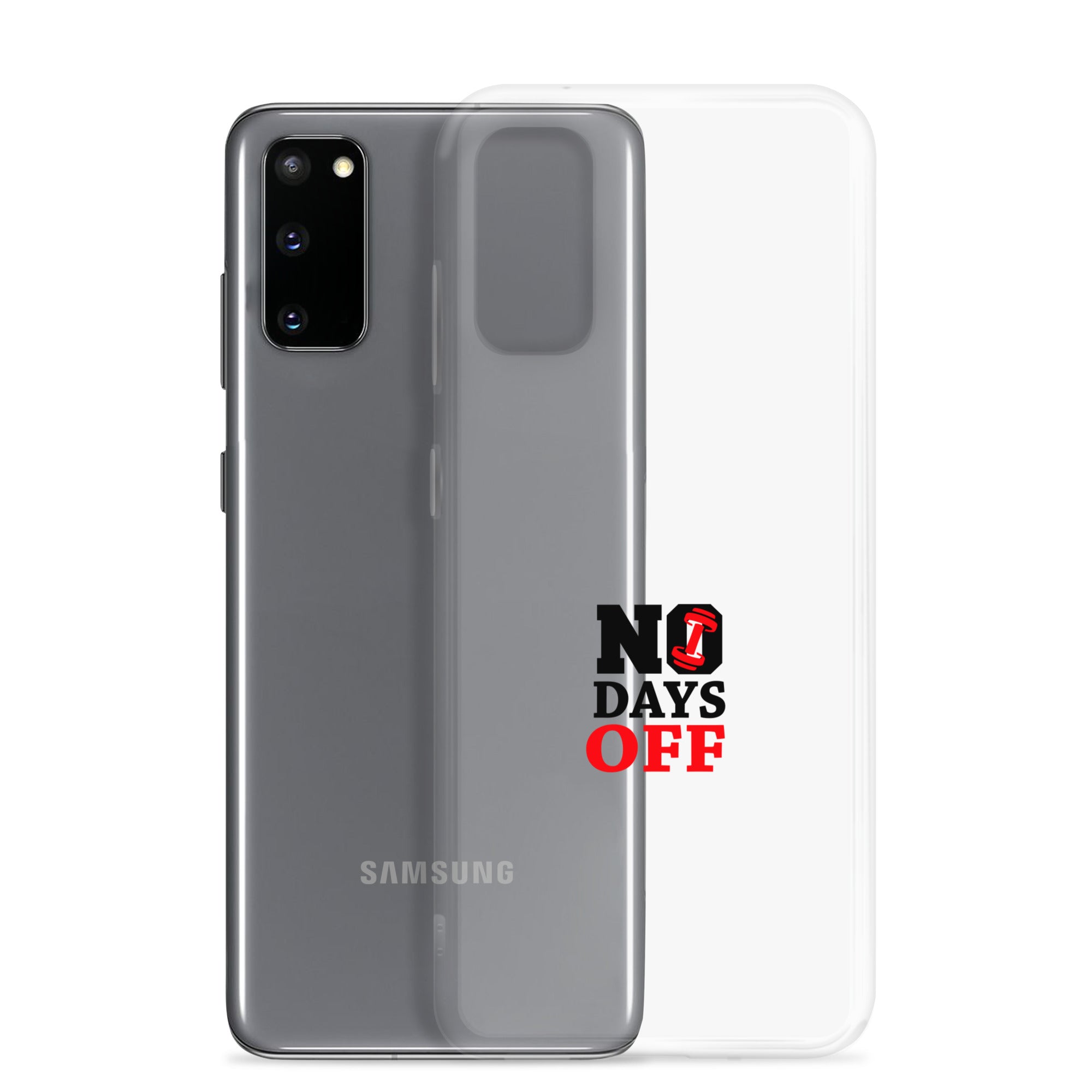 NO DAYS OFF - Samsung Case