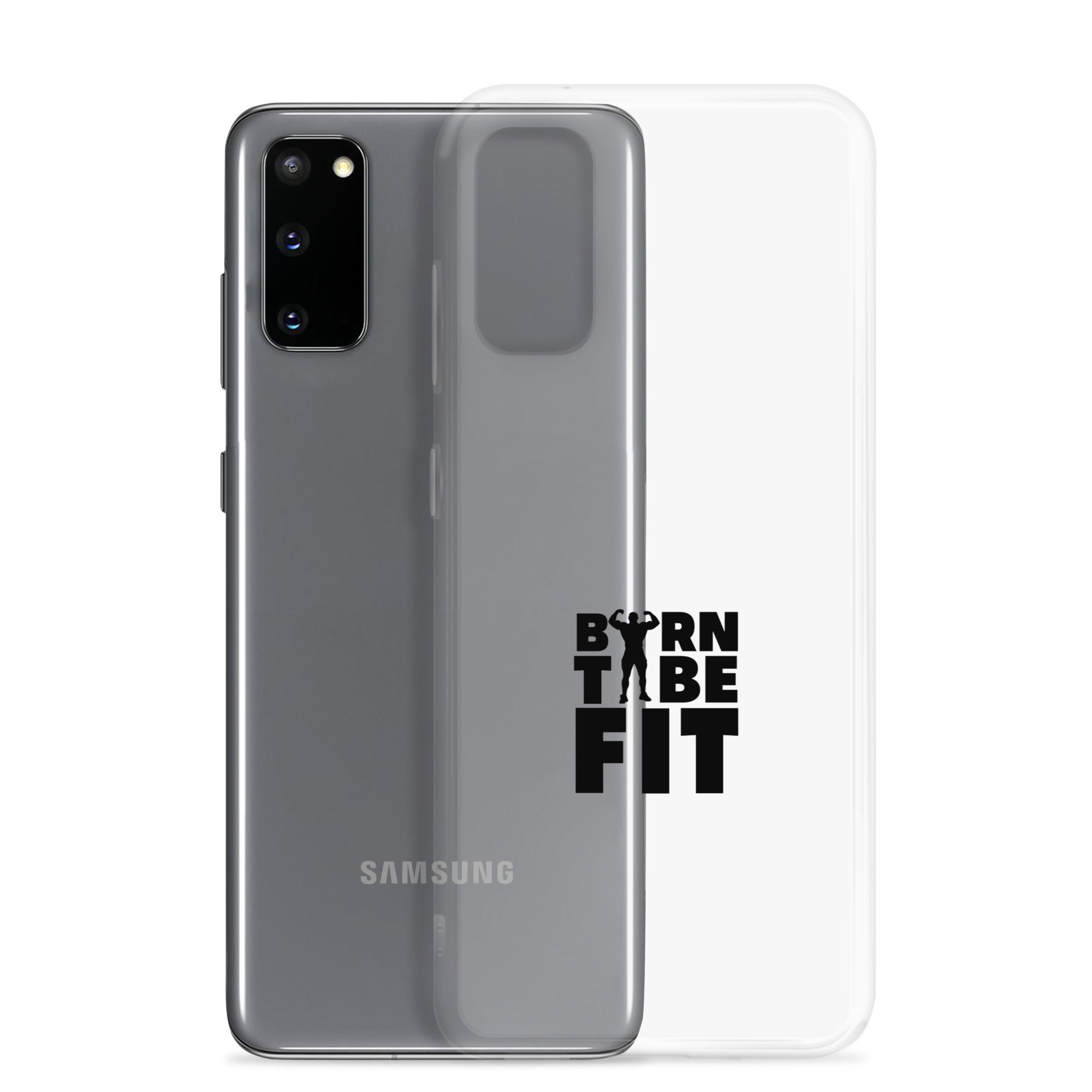 BORN TO BE FIT- Samsung Case