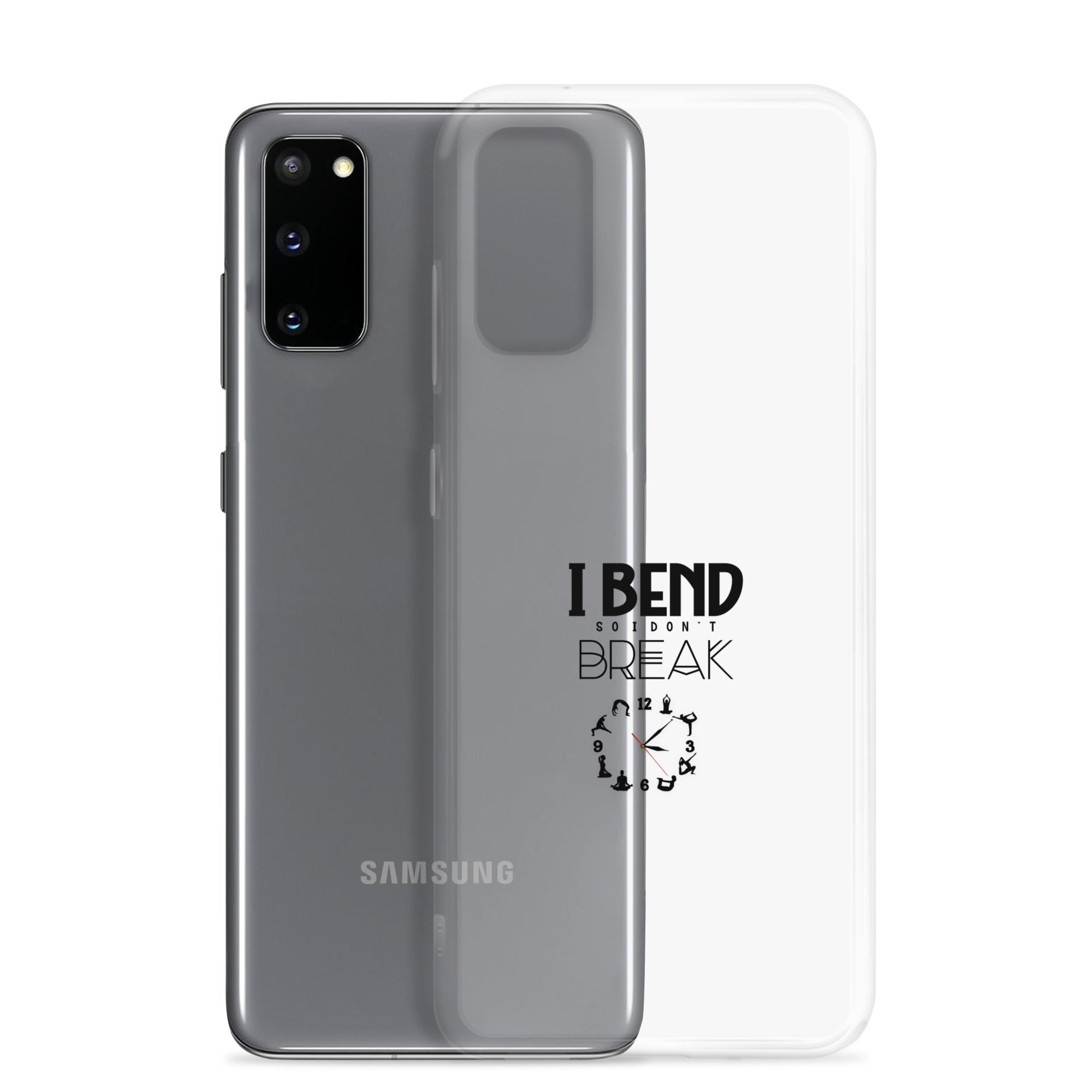 I BEND SO I DON'T BREAK - Samsung Case