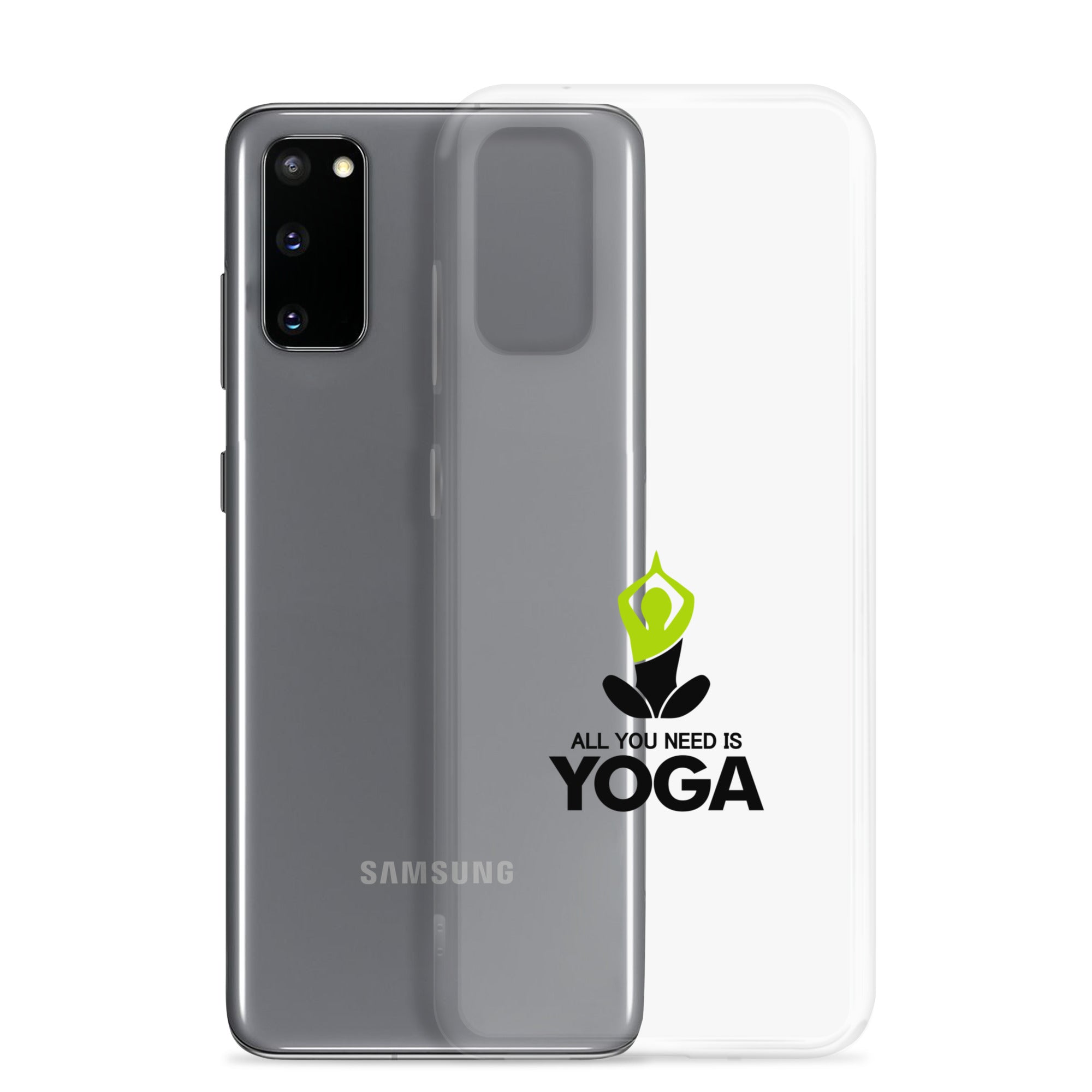 ALL YOU NEED IS YOGA - Samsung Case