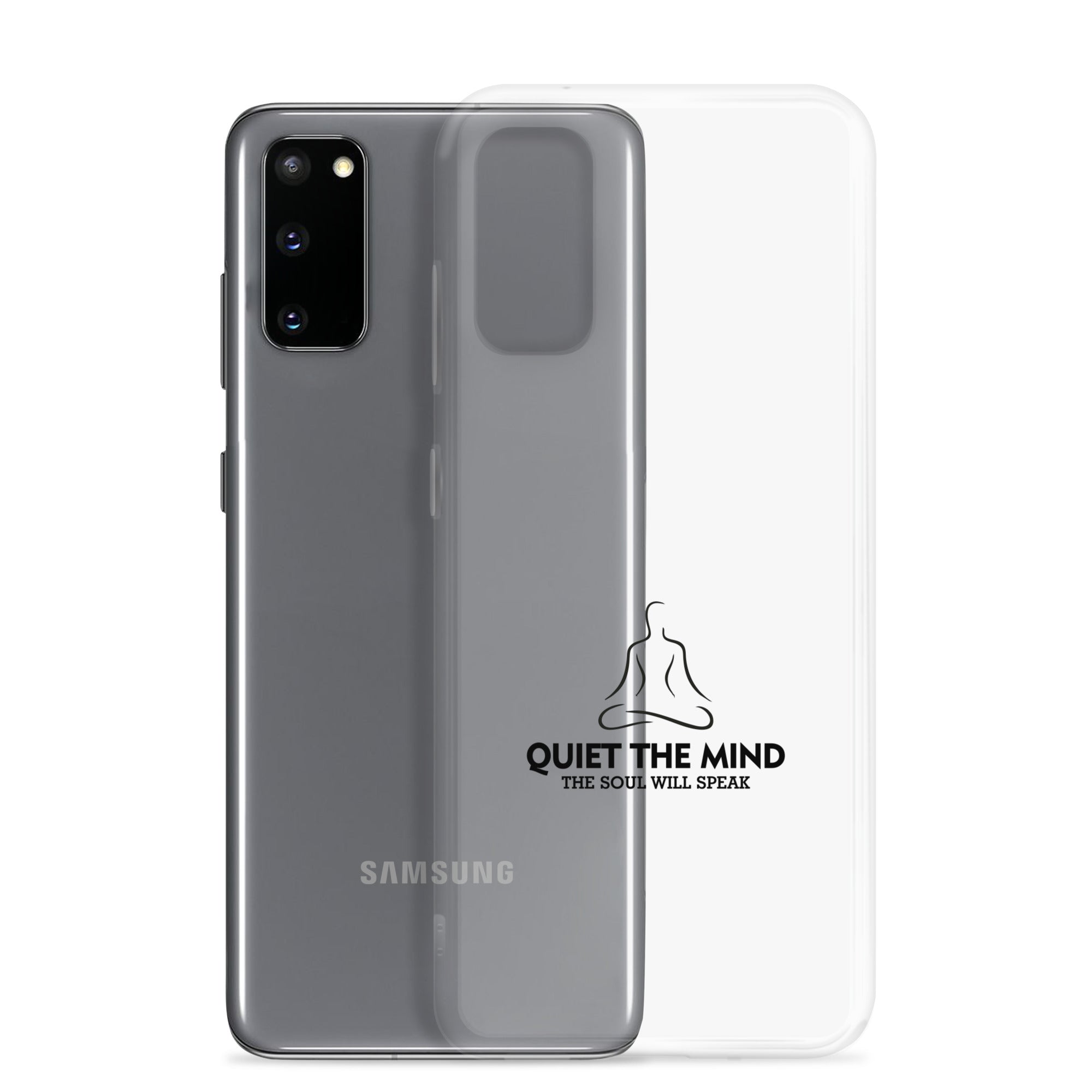 QUIET THE MIND - Samsung Case