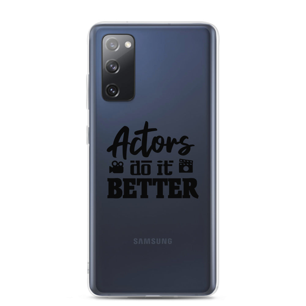 Actors do it better - Samsung Case