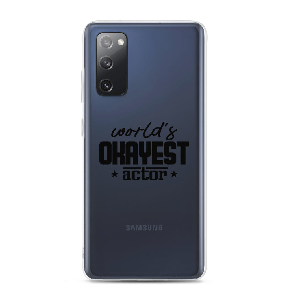 World's okayest actor- Samsung Case