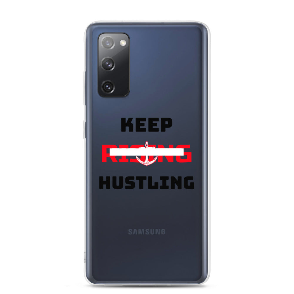 KEEP RISING HUSTLING - Samsung Case