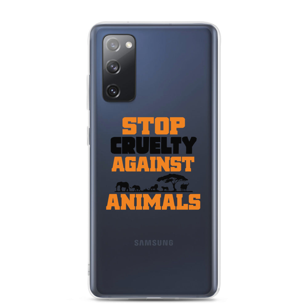 STOP CRUELTY AGAINST ANIMALS - Samsung Case