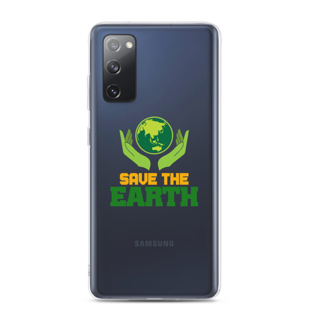 SAVE THE EARTH - Samsung Case