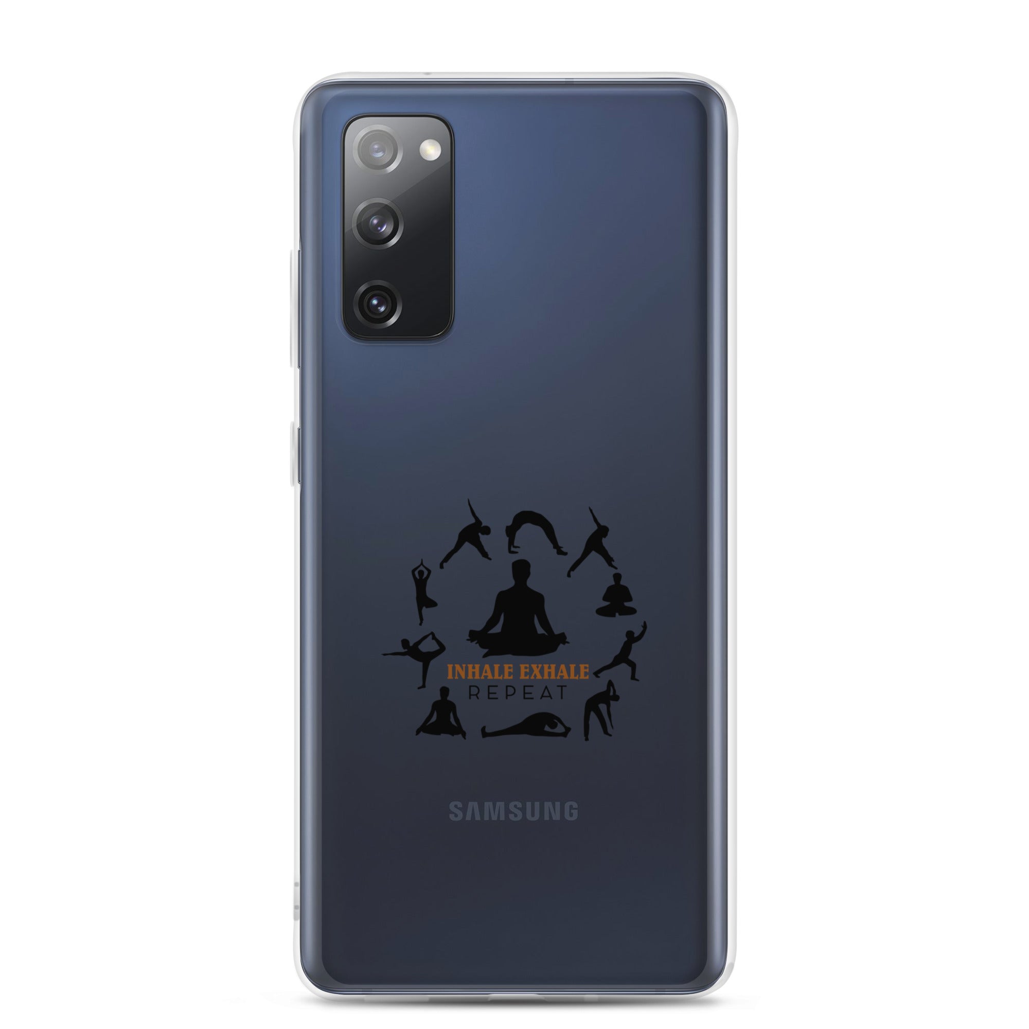 INHALE EXHALE REPEAT - Samsung Case