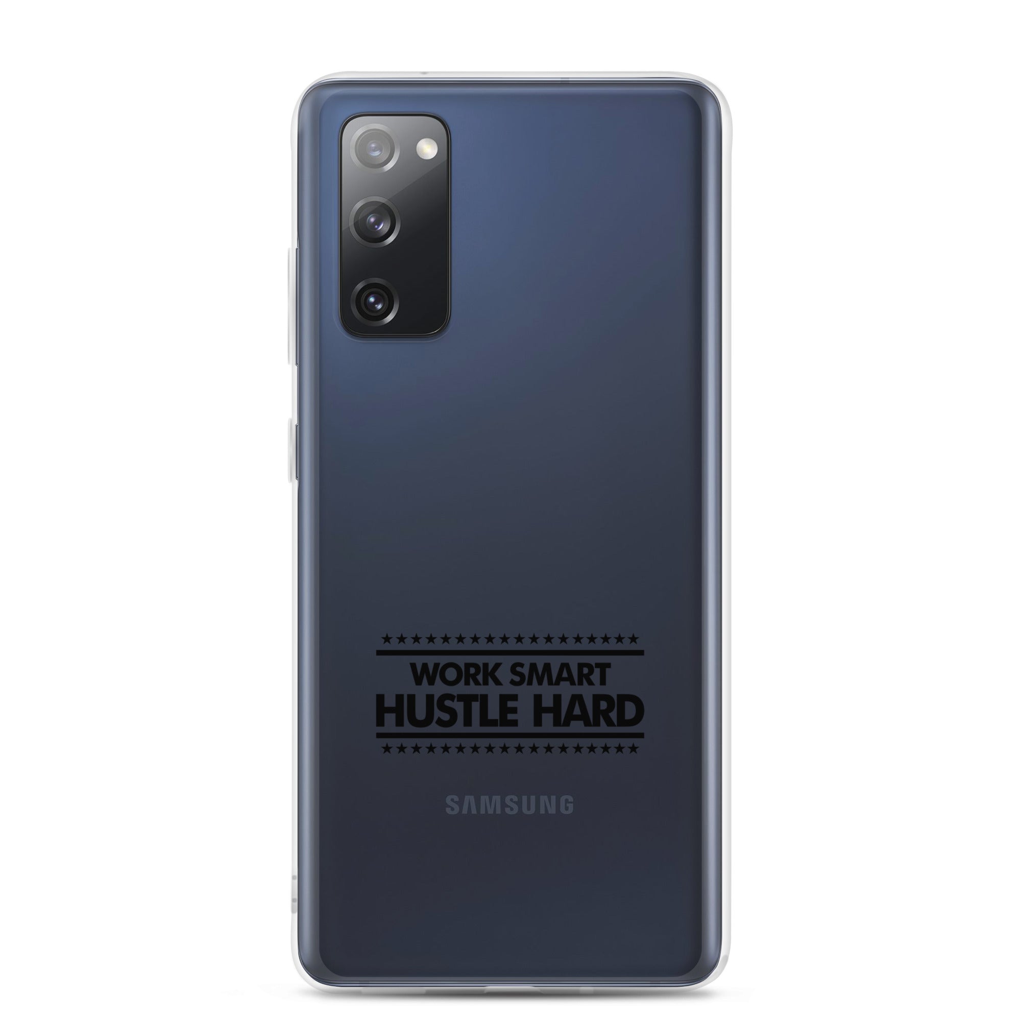 WORK SMART HUSTLE HARD - Samsung Case