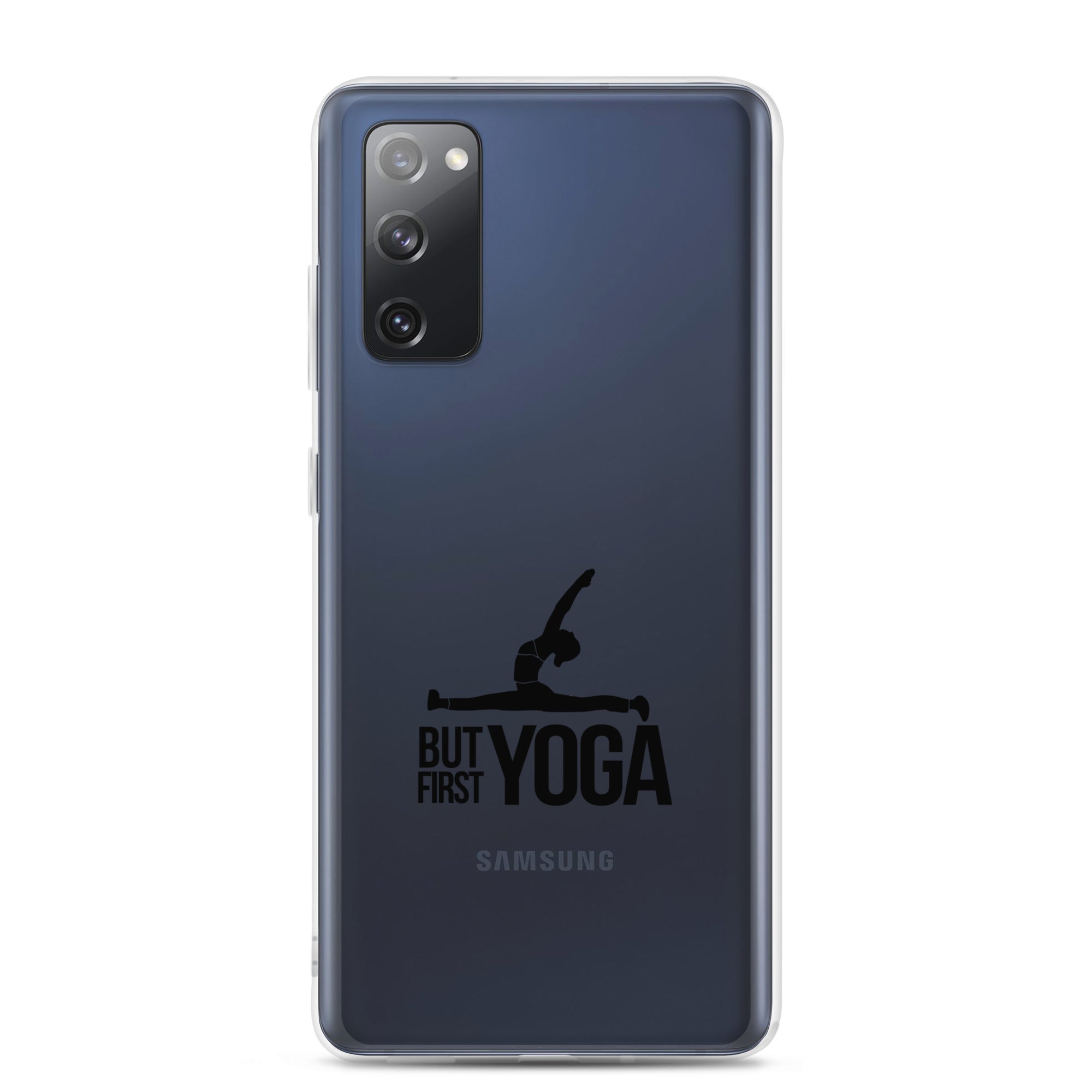 BUT FIRST YOGA - Samsung Case