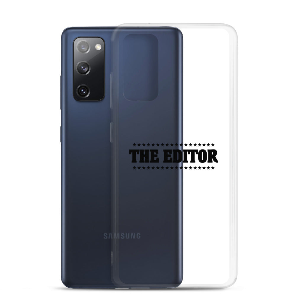 The Editor- Samsung Case