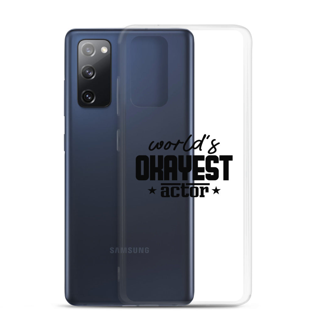 World's okayest actor- Samsung Case