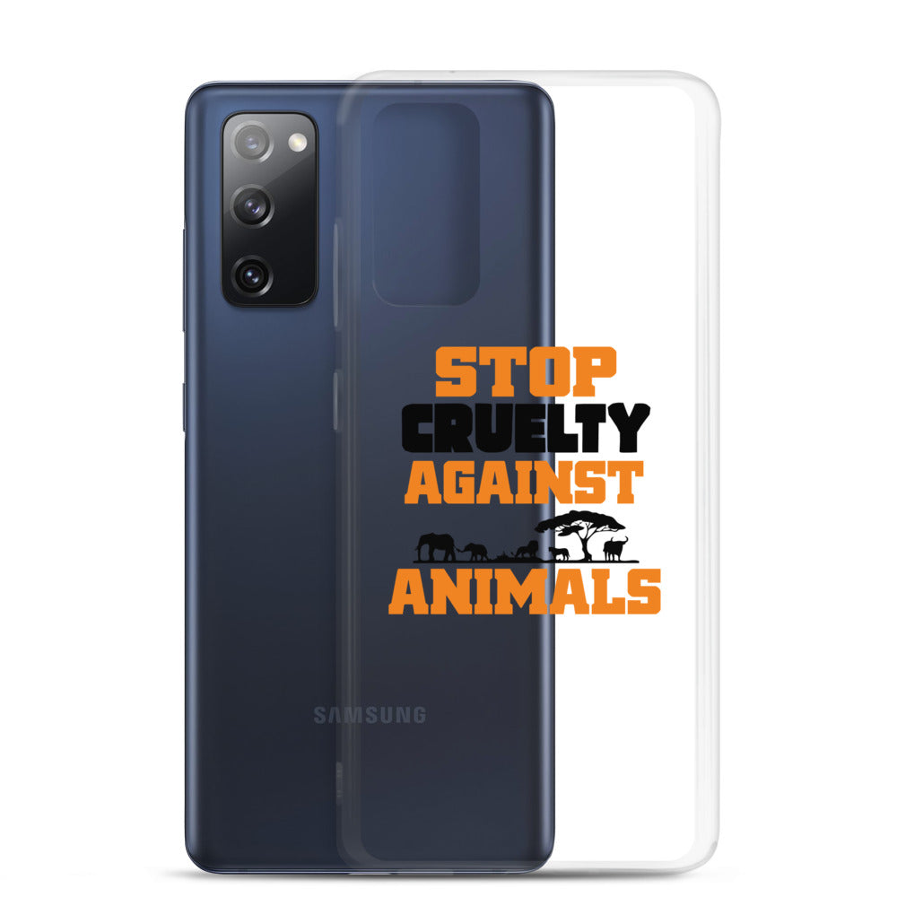 STOP CRUELTY AGAINST ANIMALS - Samsung Case