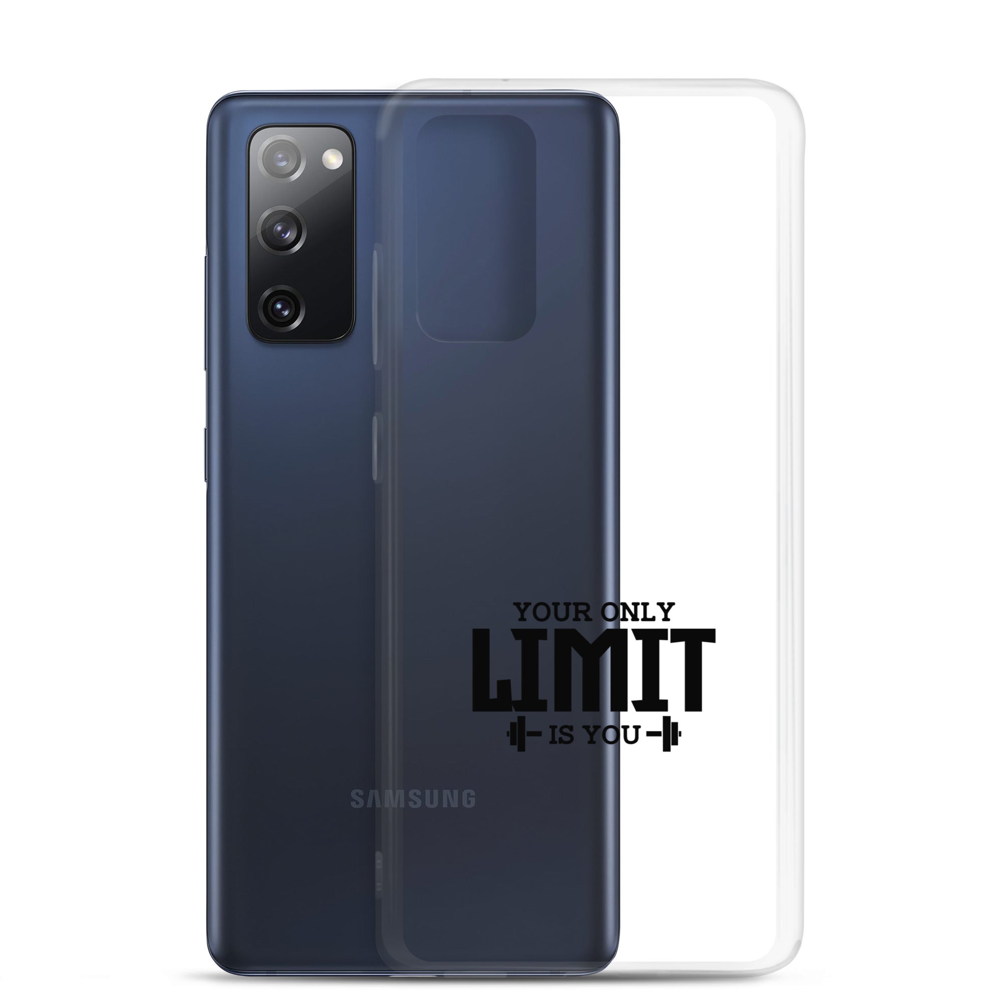 YOUR LIMIT IS YOU - Samsung Case