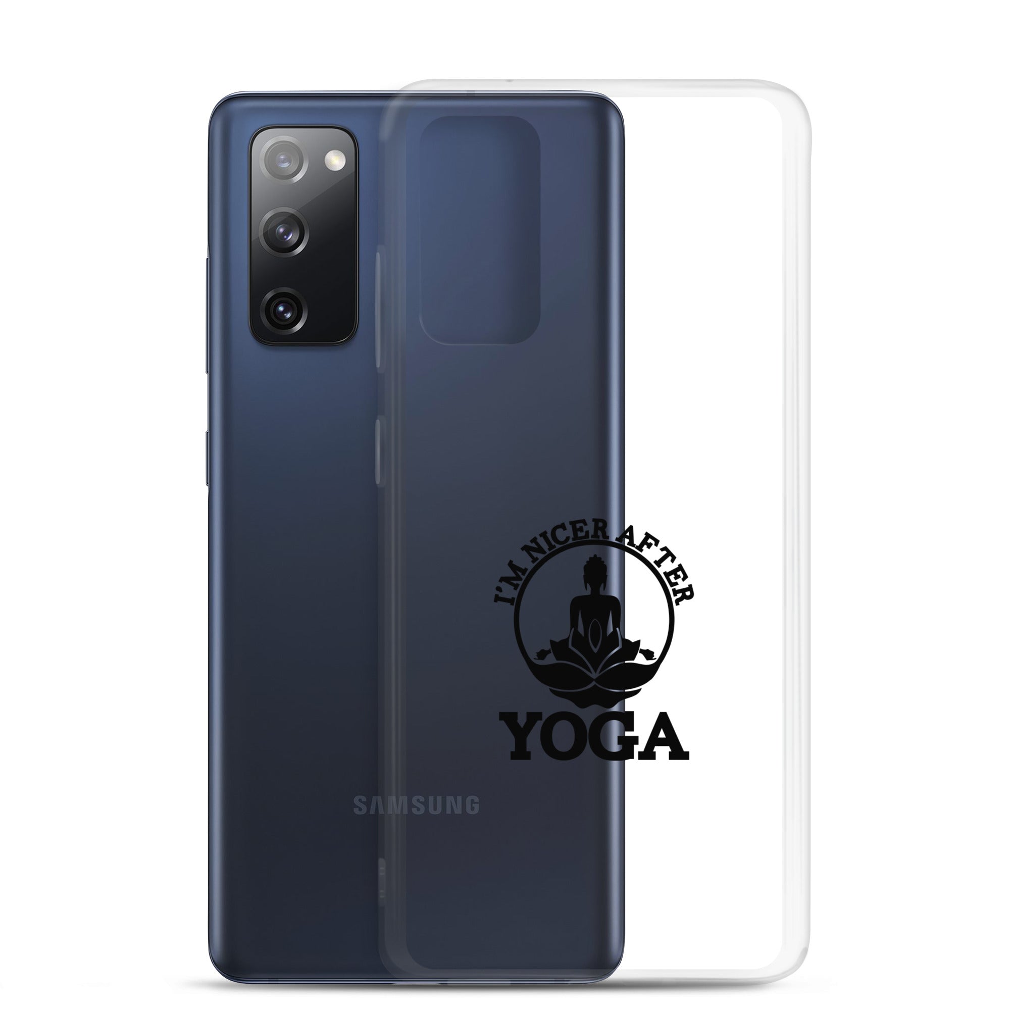 I'M NICER AFTER YOGA - Samsung Case
