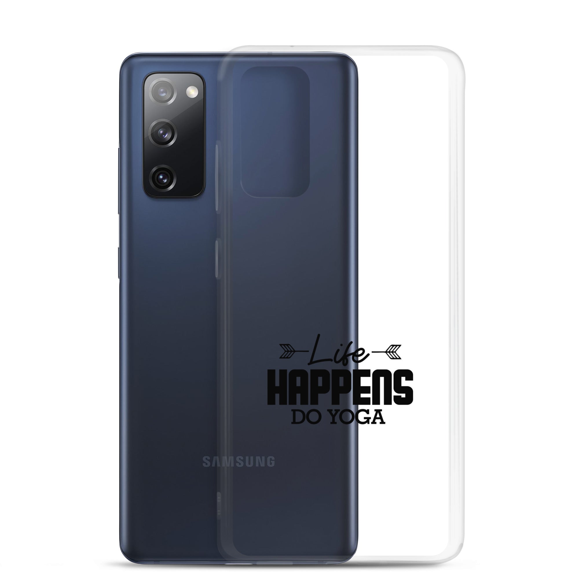 LIFE HAPPENS DO YOGA - Samsung Case