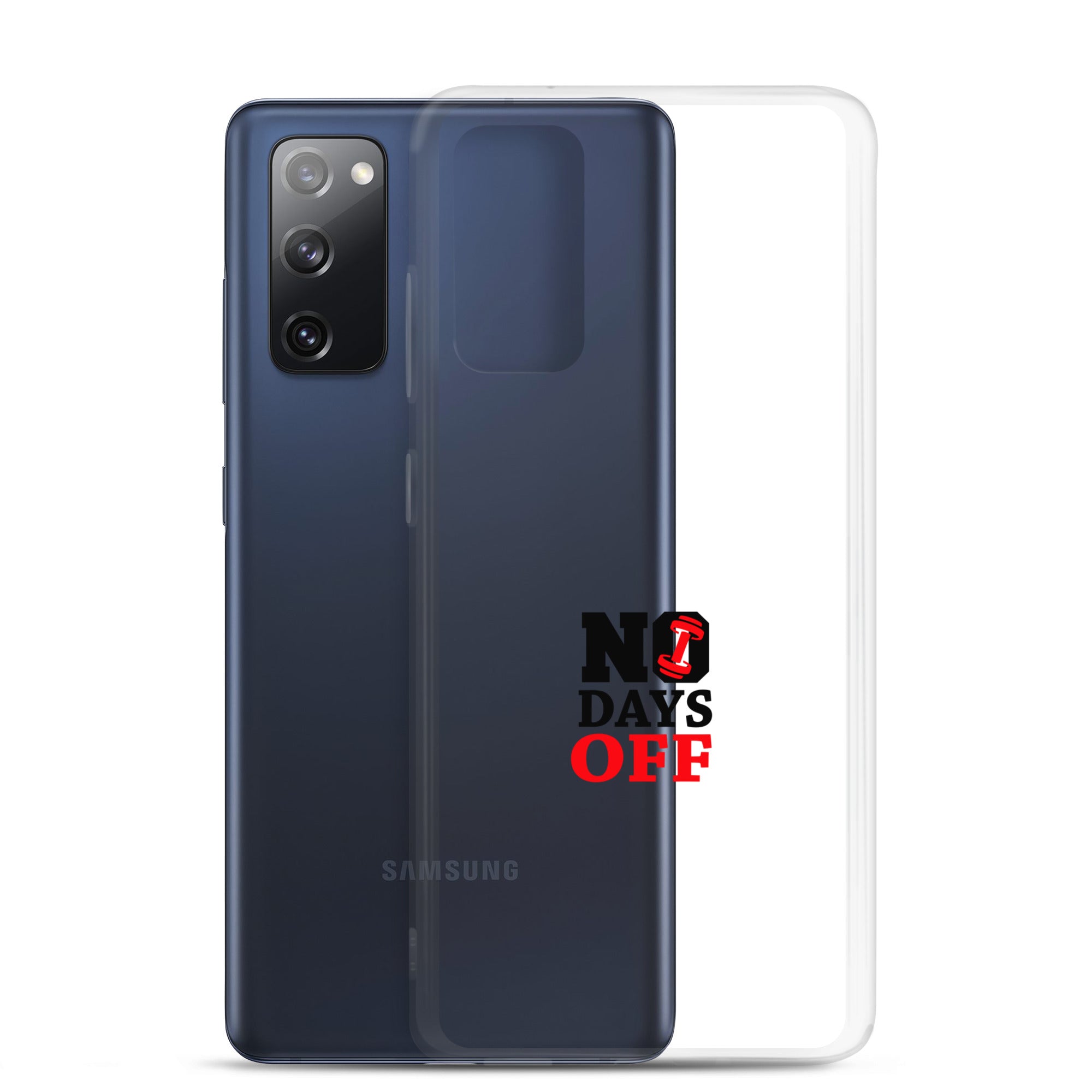 NO DAYS OFF - Samsung Case