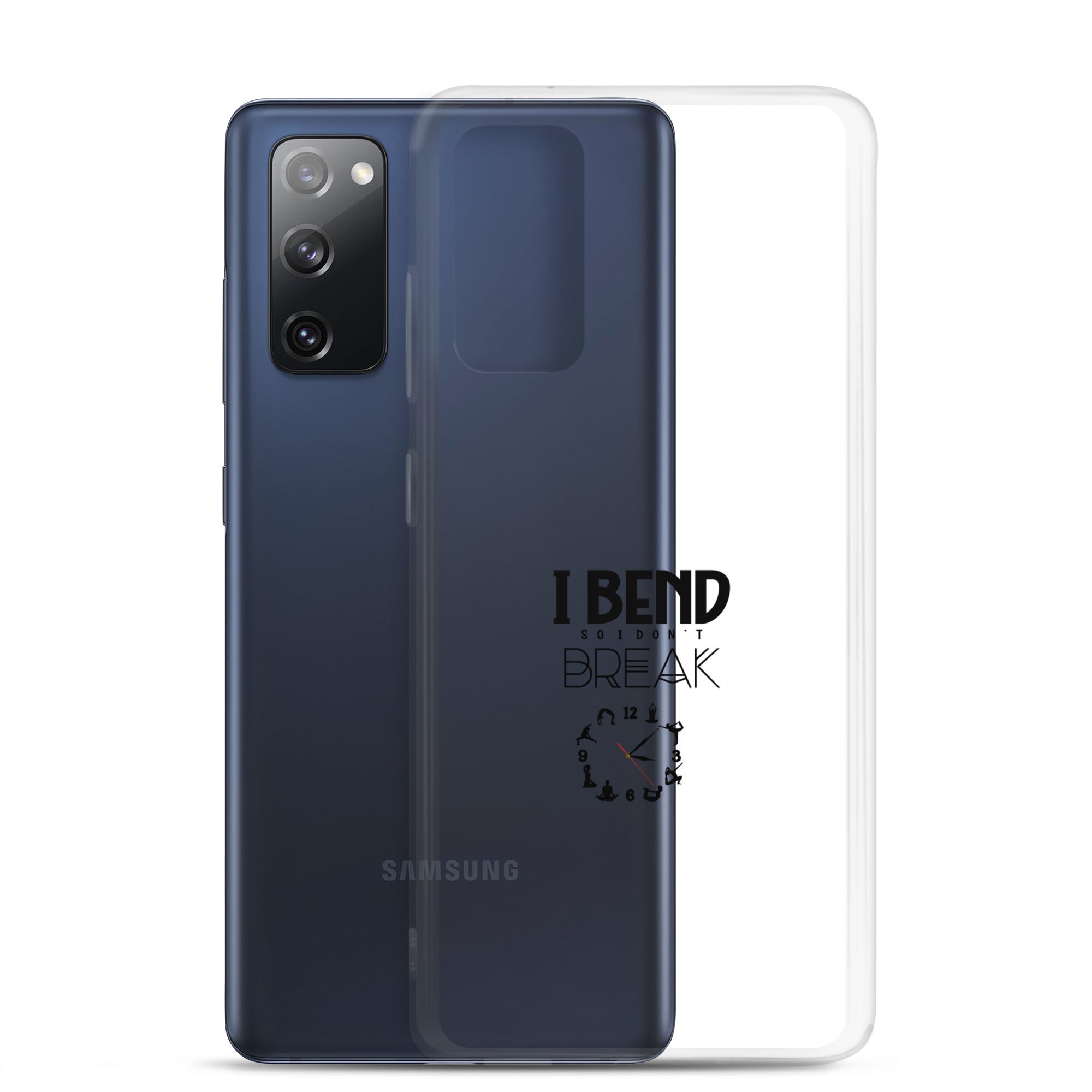 I BEND SO I DON'T BREAK - Samsung Case