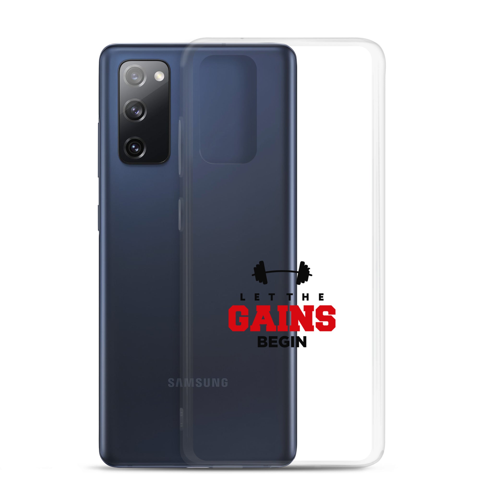 LET THE GAINS BEGIN - Samsung Case