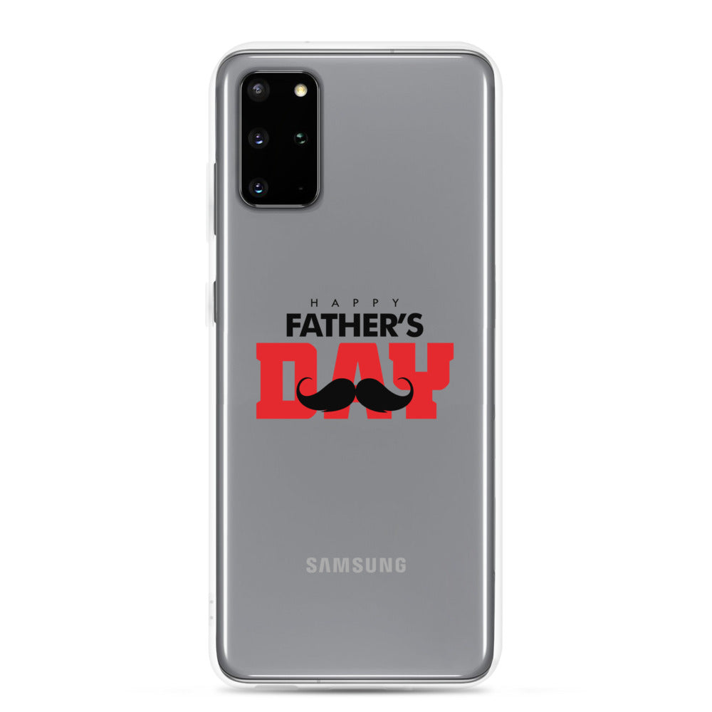 HAPPY FATHER'S DAY - Samsung Case