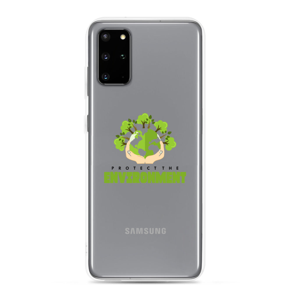 PROTECT THE ENVIRONMENT - Samsung Case