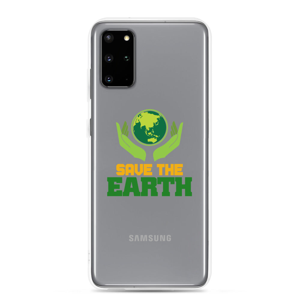 SAVE THE EARTH - Samsung Case