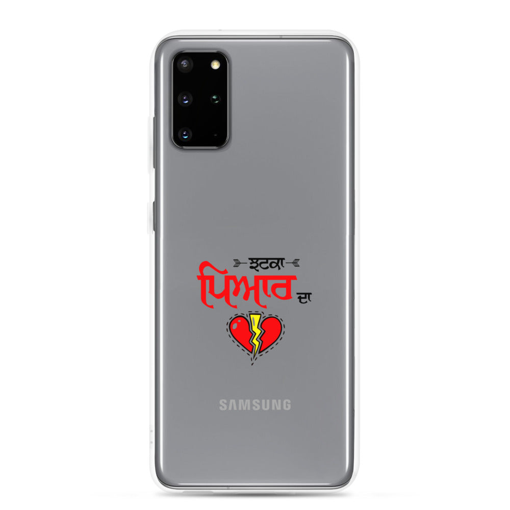 JHATKA PYAR DA - Samsung Case