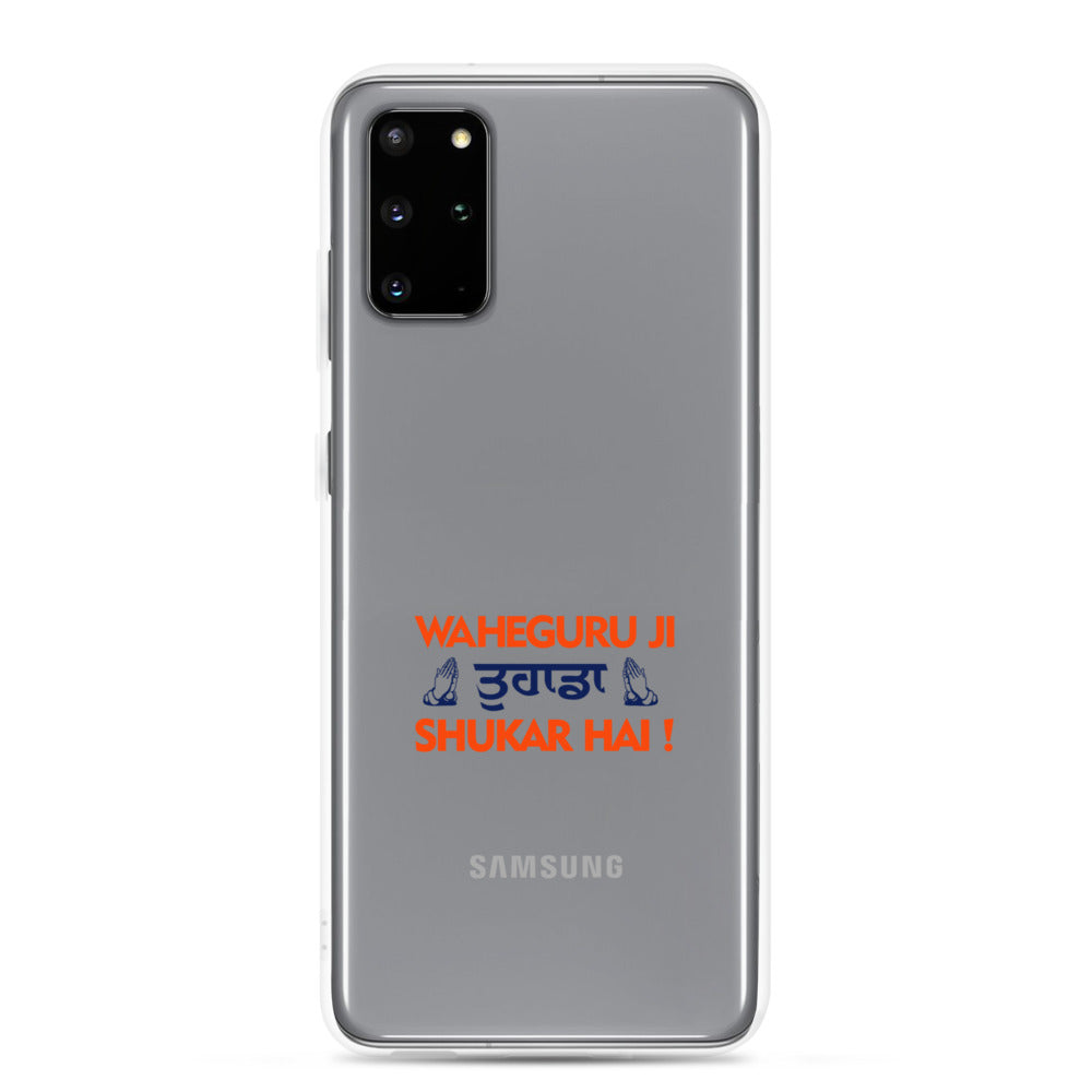 WAHEGURU JI TERA SHUKAR HAI - Samsung Case