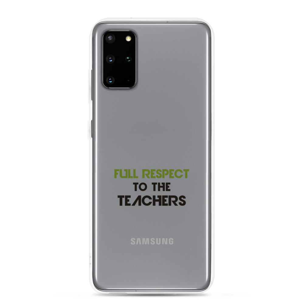 FULL RESPECT TO TEACHER - Samsung Case