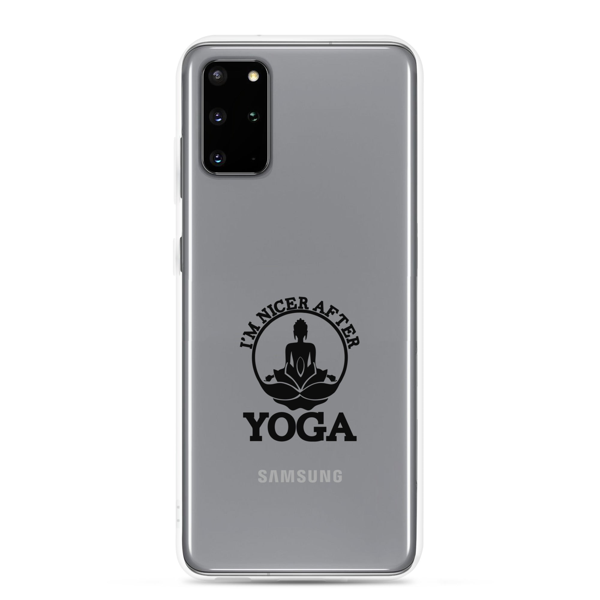 I'M NICER AFTER YOGA - Samsung Case