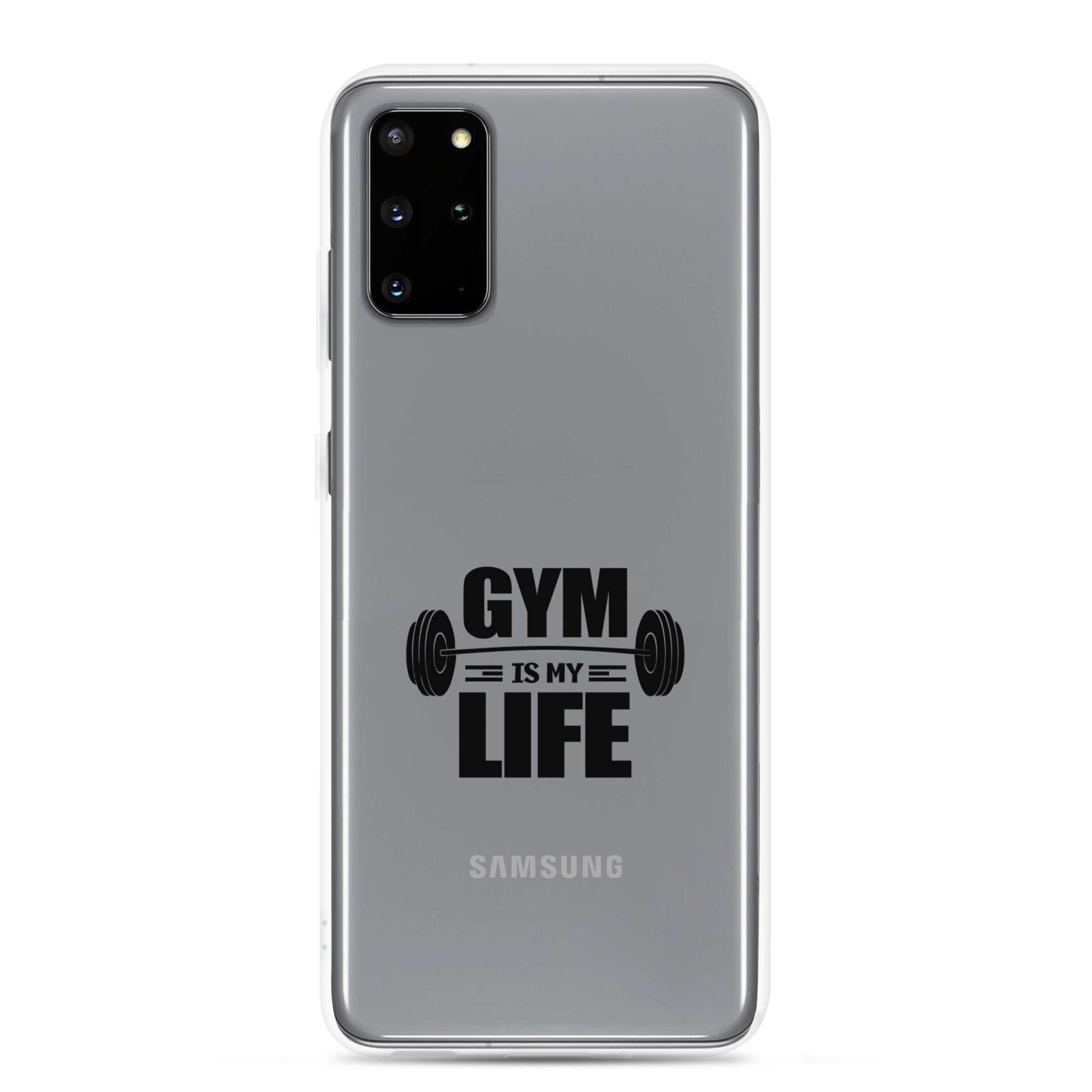 GYM IS MY LIFE - Samsung Case