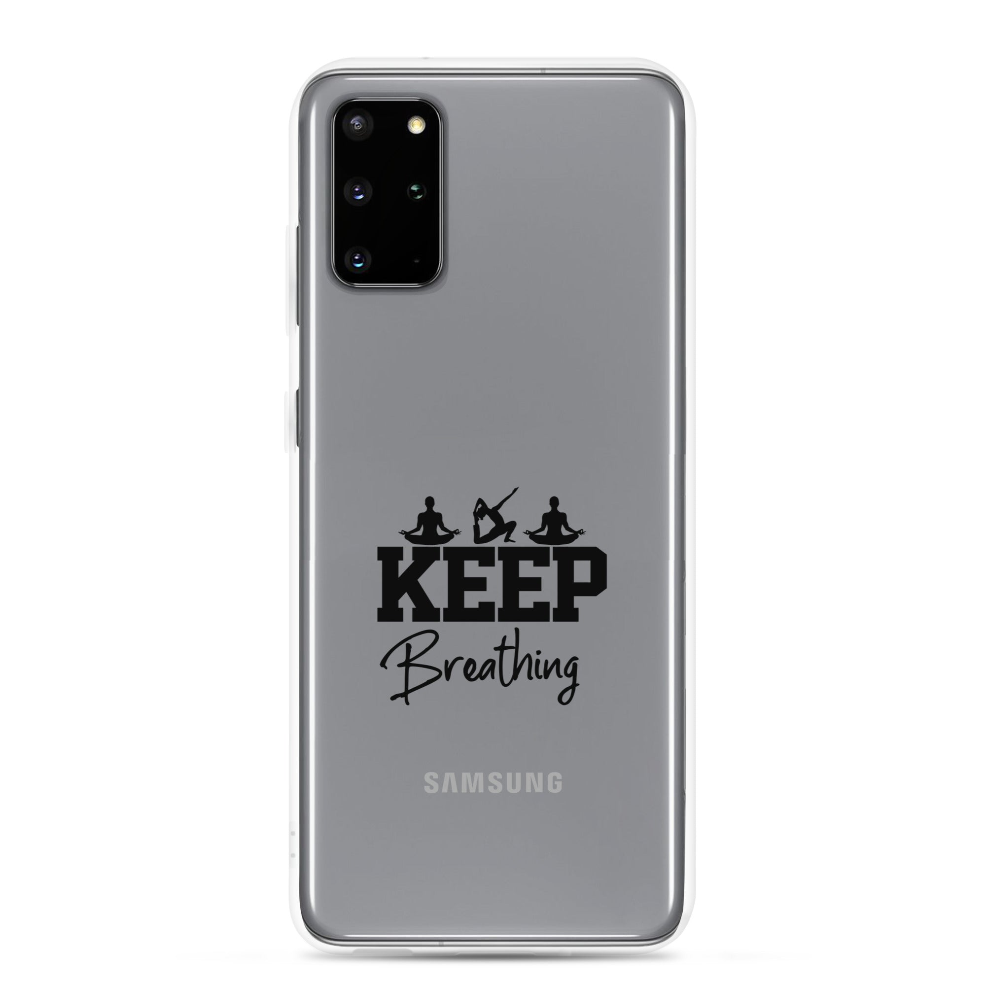 KEEP BREATHING - Samsung Case