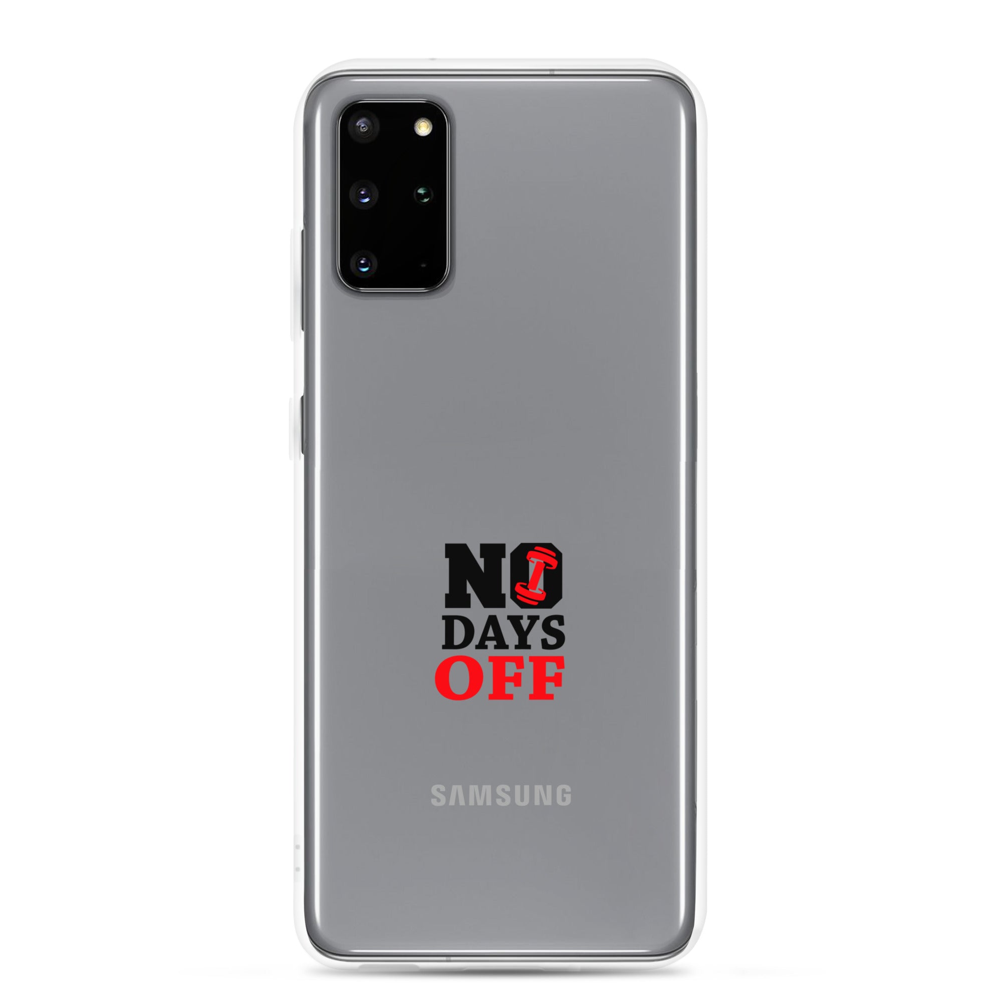 NO DAYS OFF - Samsung Case