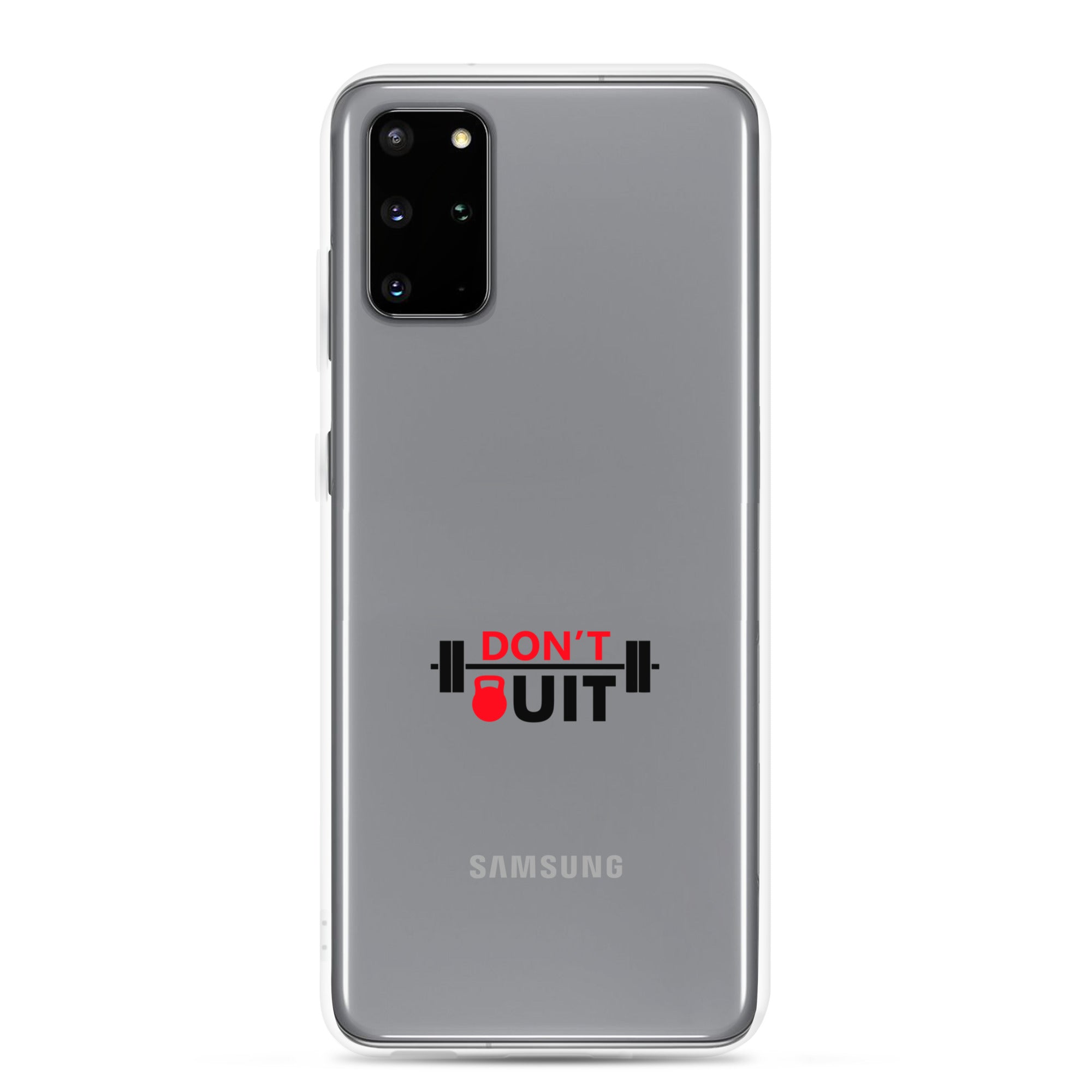 DON'T QUIT - Samsung Case